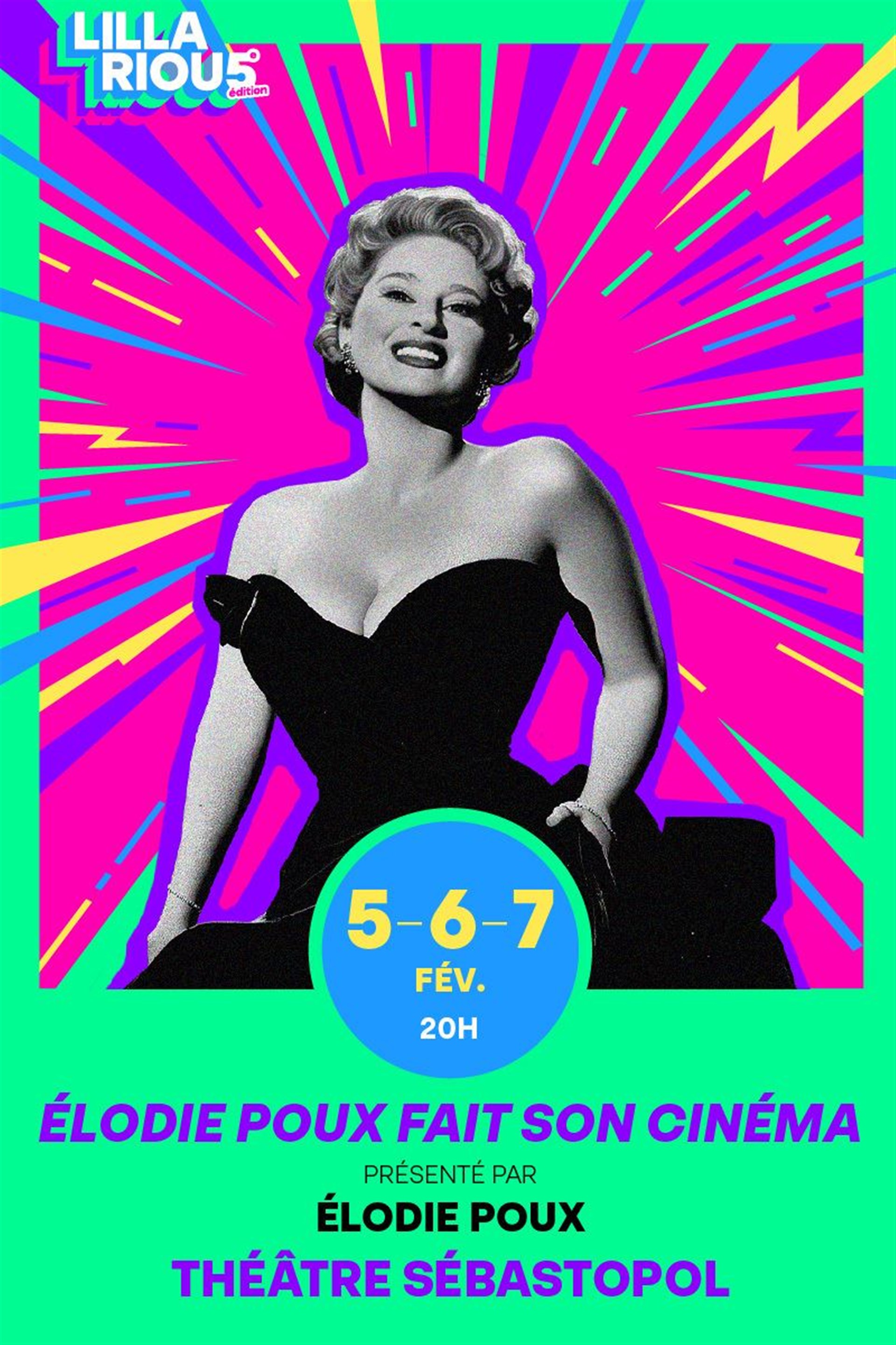 Élodie Poux fait son cinéma !   Festival Lillarious 5è Edition