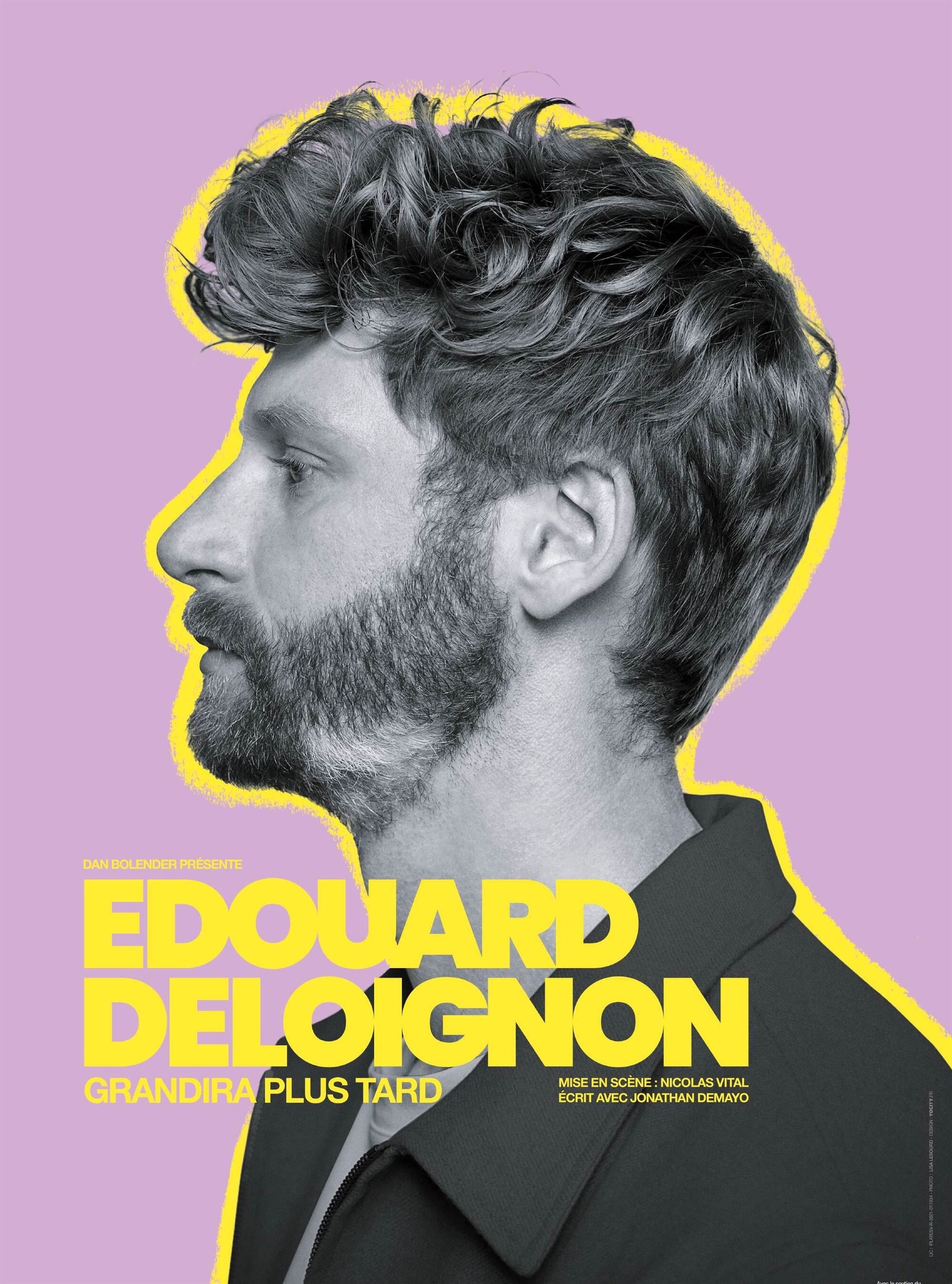 Edouard Deloignon dans Grandira plus tard