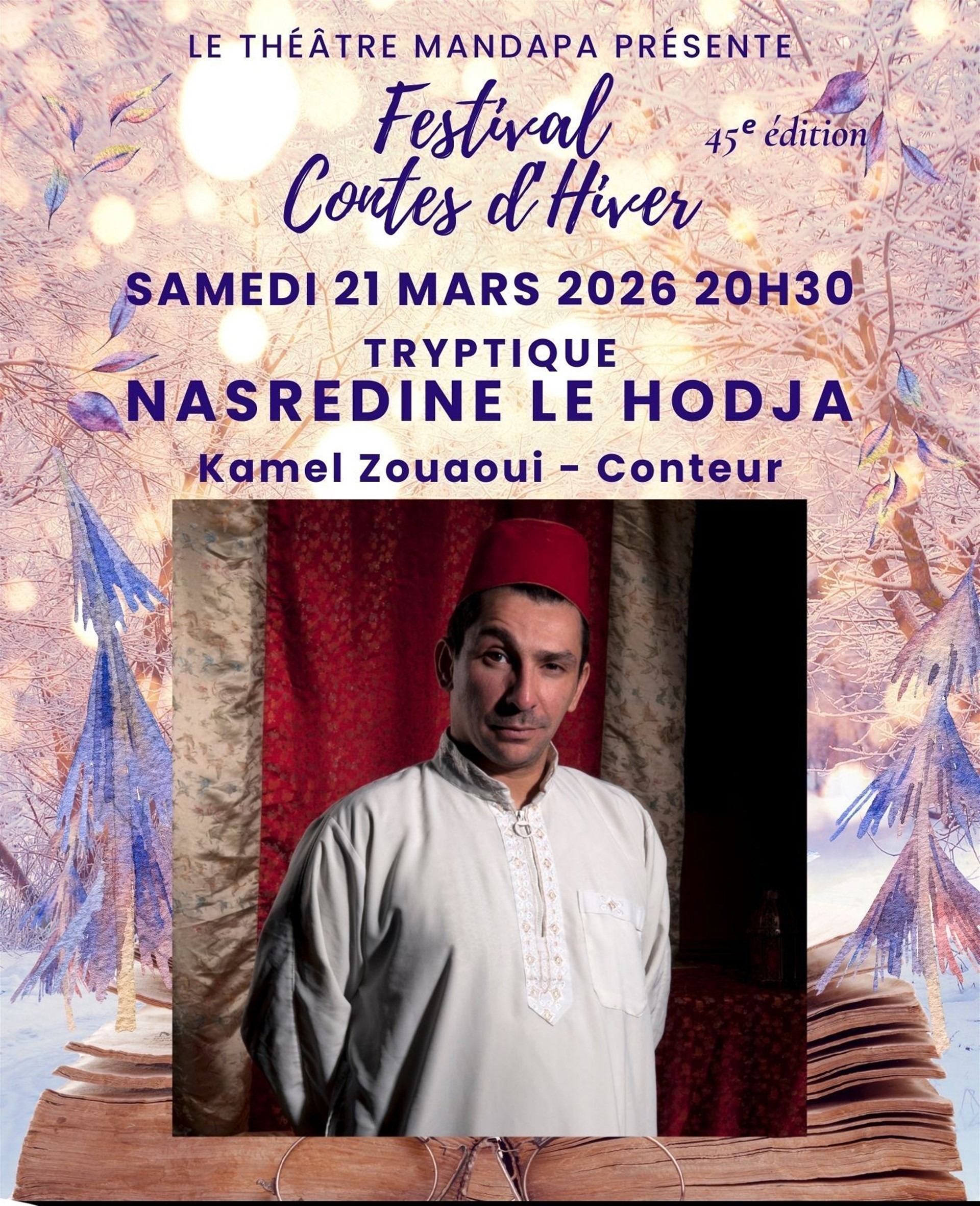 Veillée autour de Nasredine le hodja - Triptyque inédit