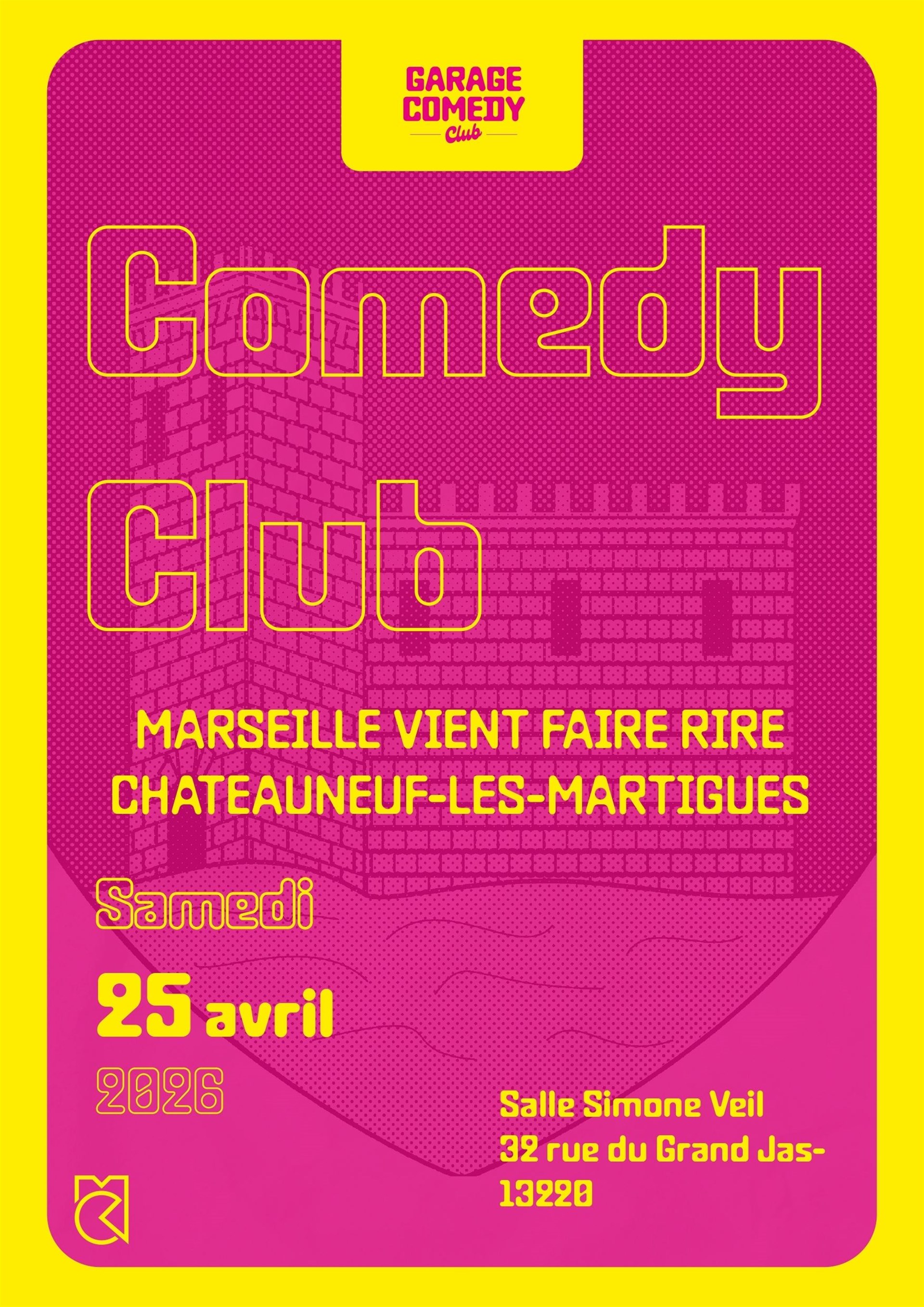 Comedy Club à Châteauneuf-les-Martigues   par Garage Comedy