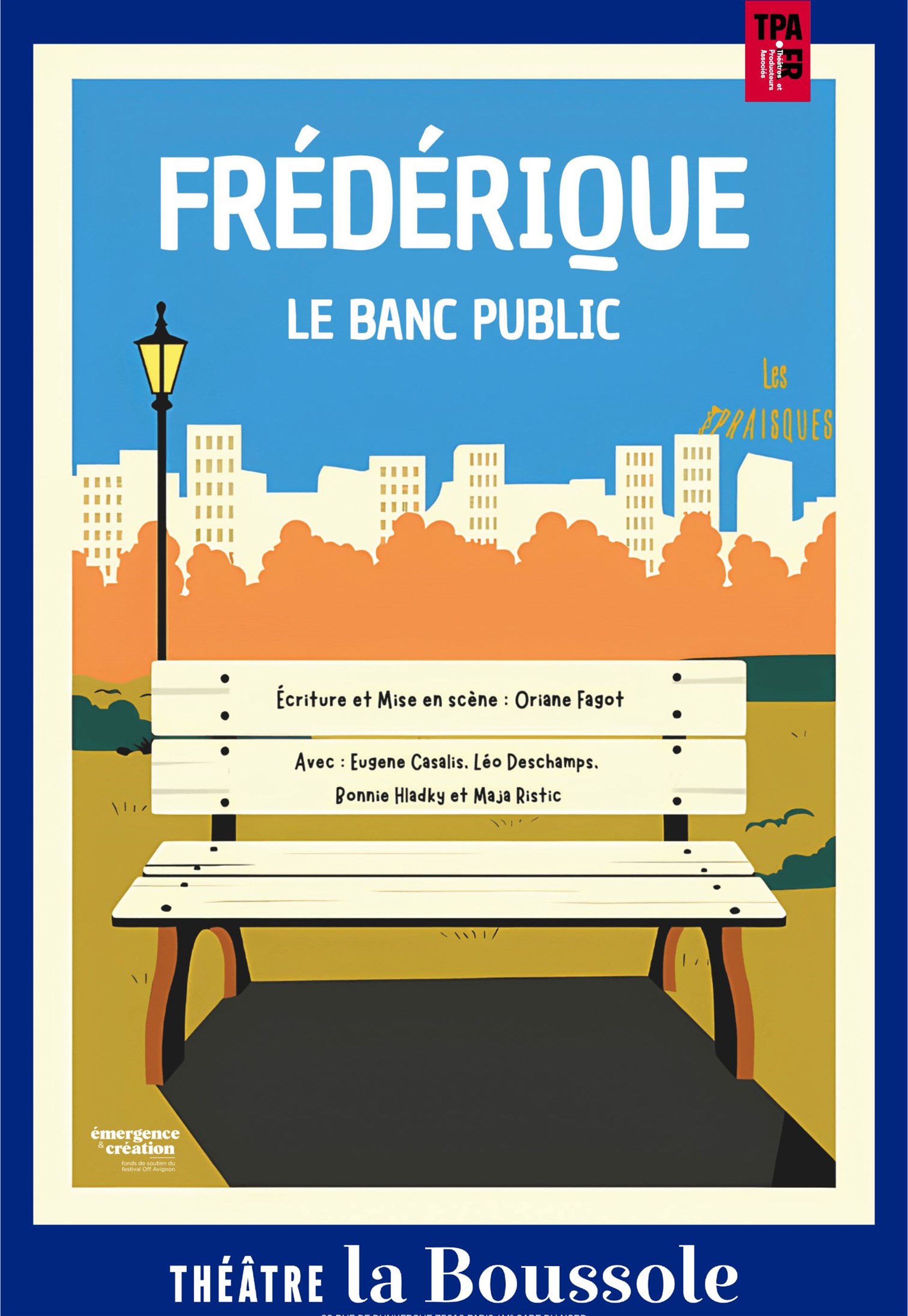 Frédérique, le banc public