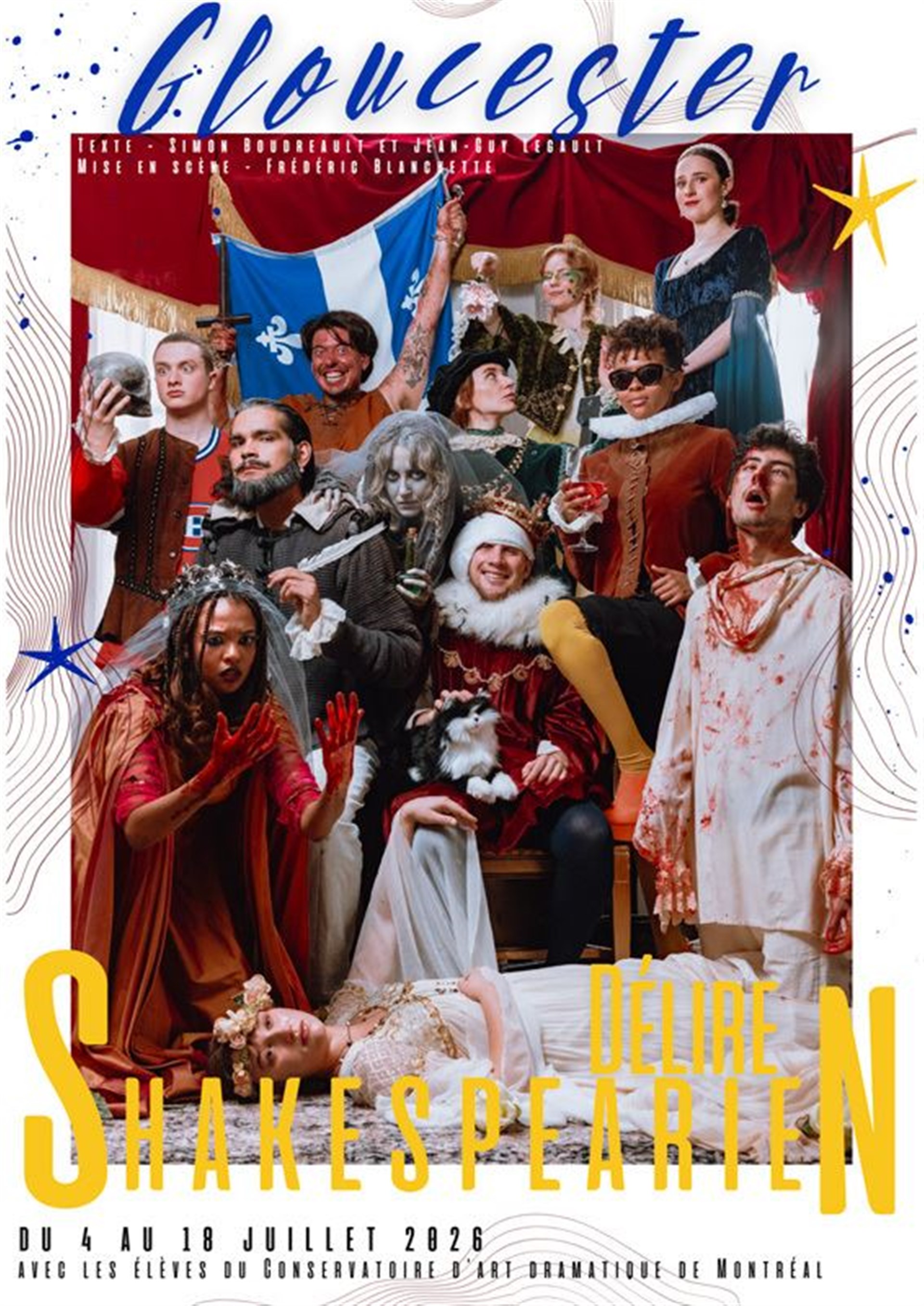 Gloucester délire Shakespearien