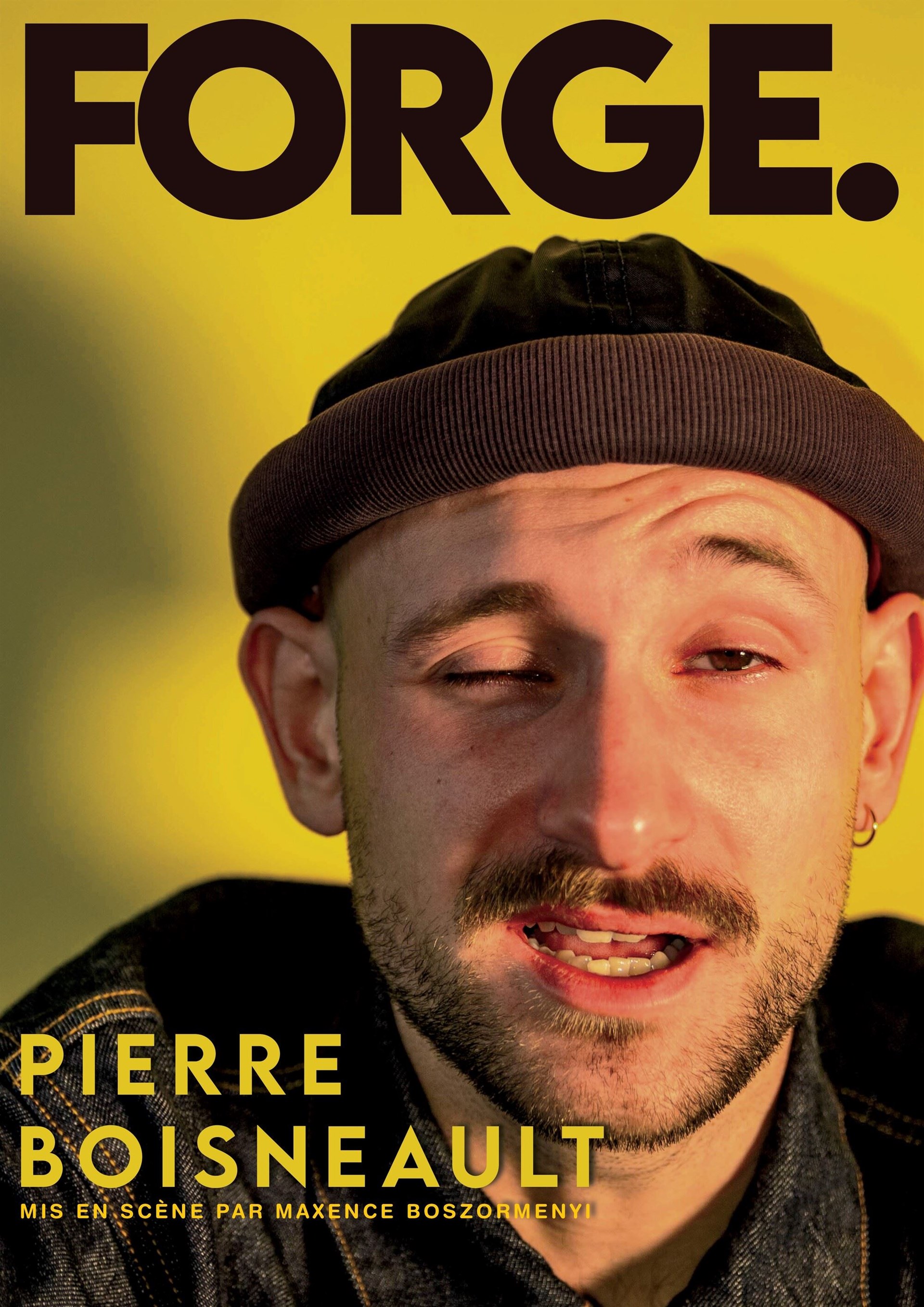 Pierre Boisneault dans Forge.