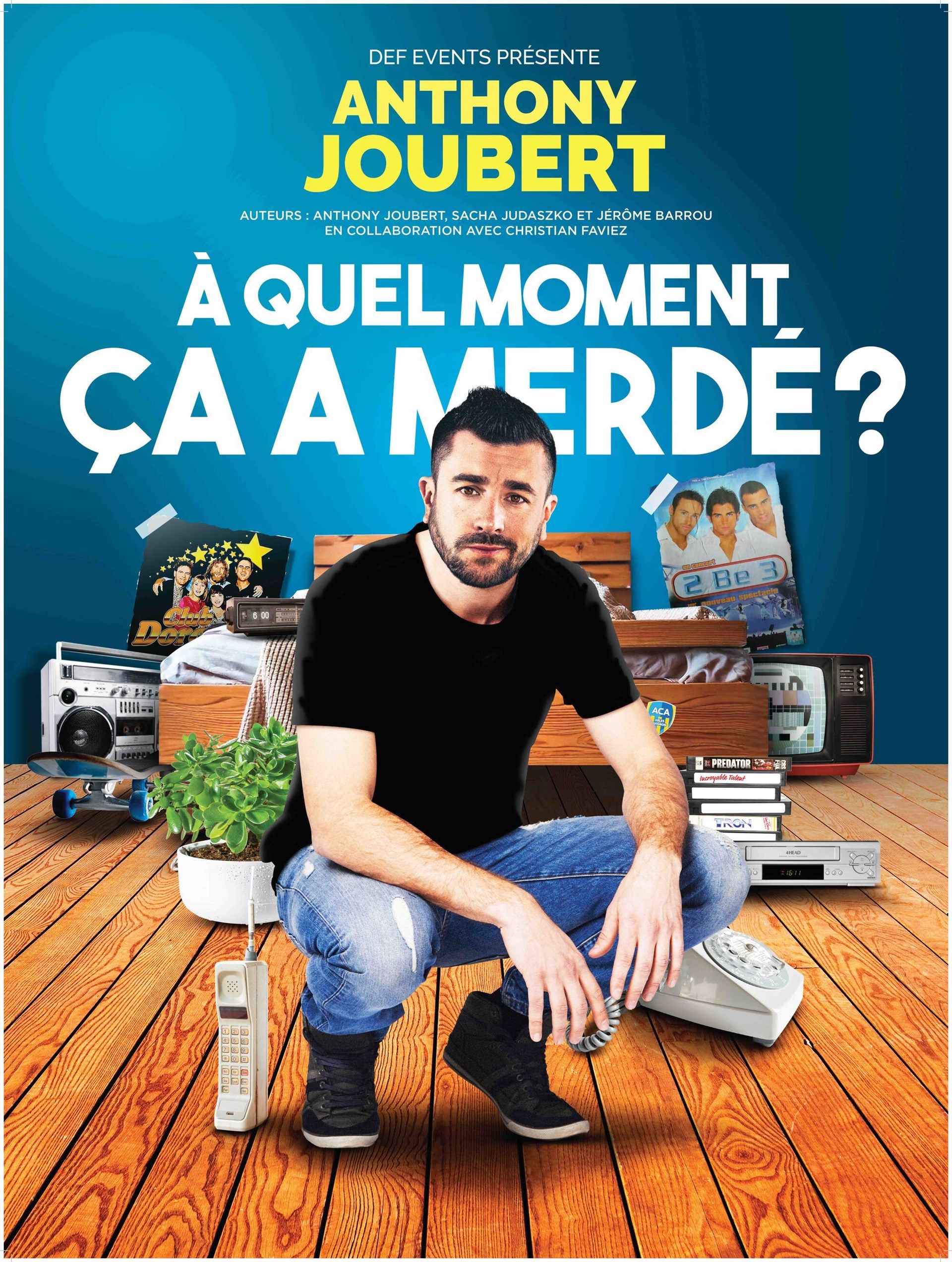 Anthony Joubert dans A quel moment ça a merdé ?