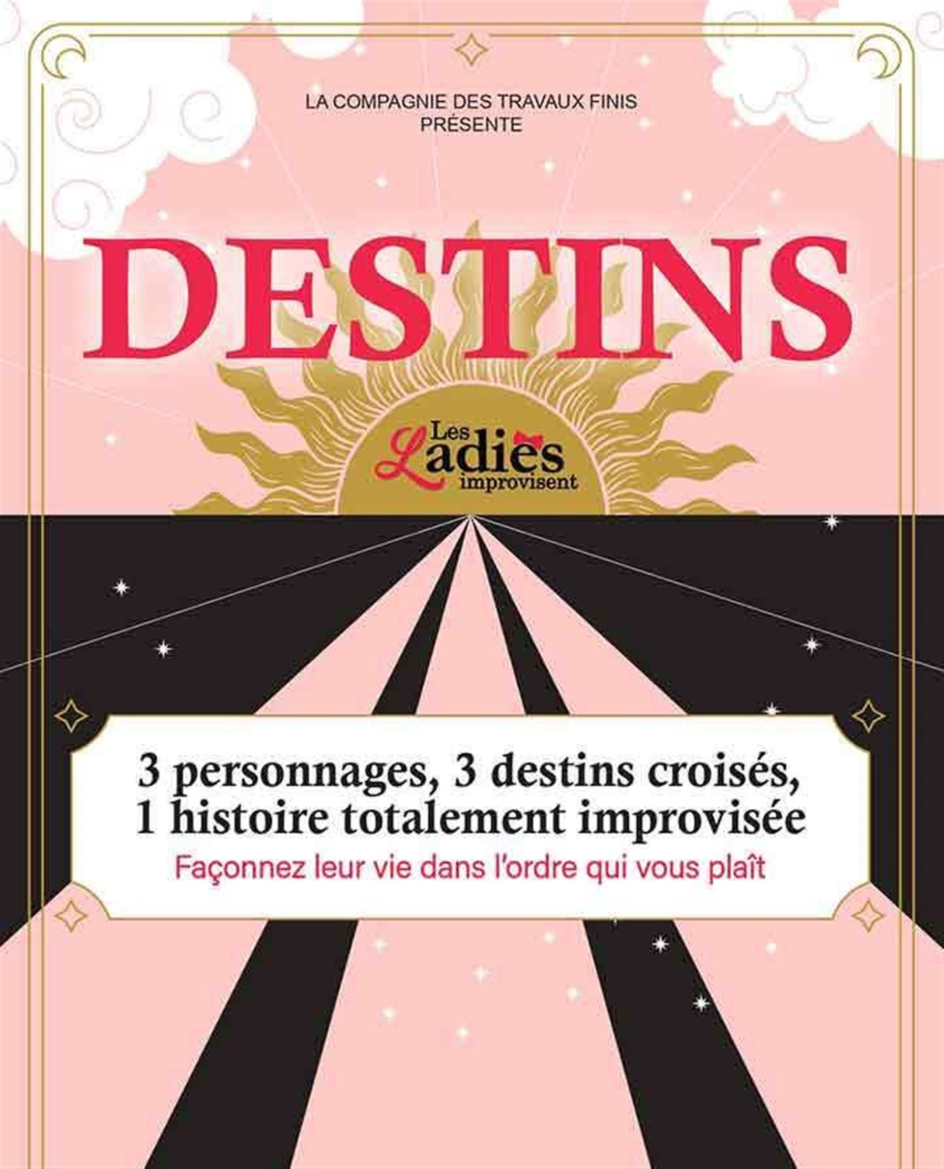 Destins par Les Ladies improvisent