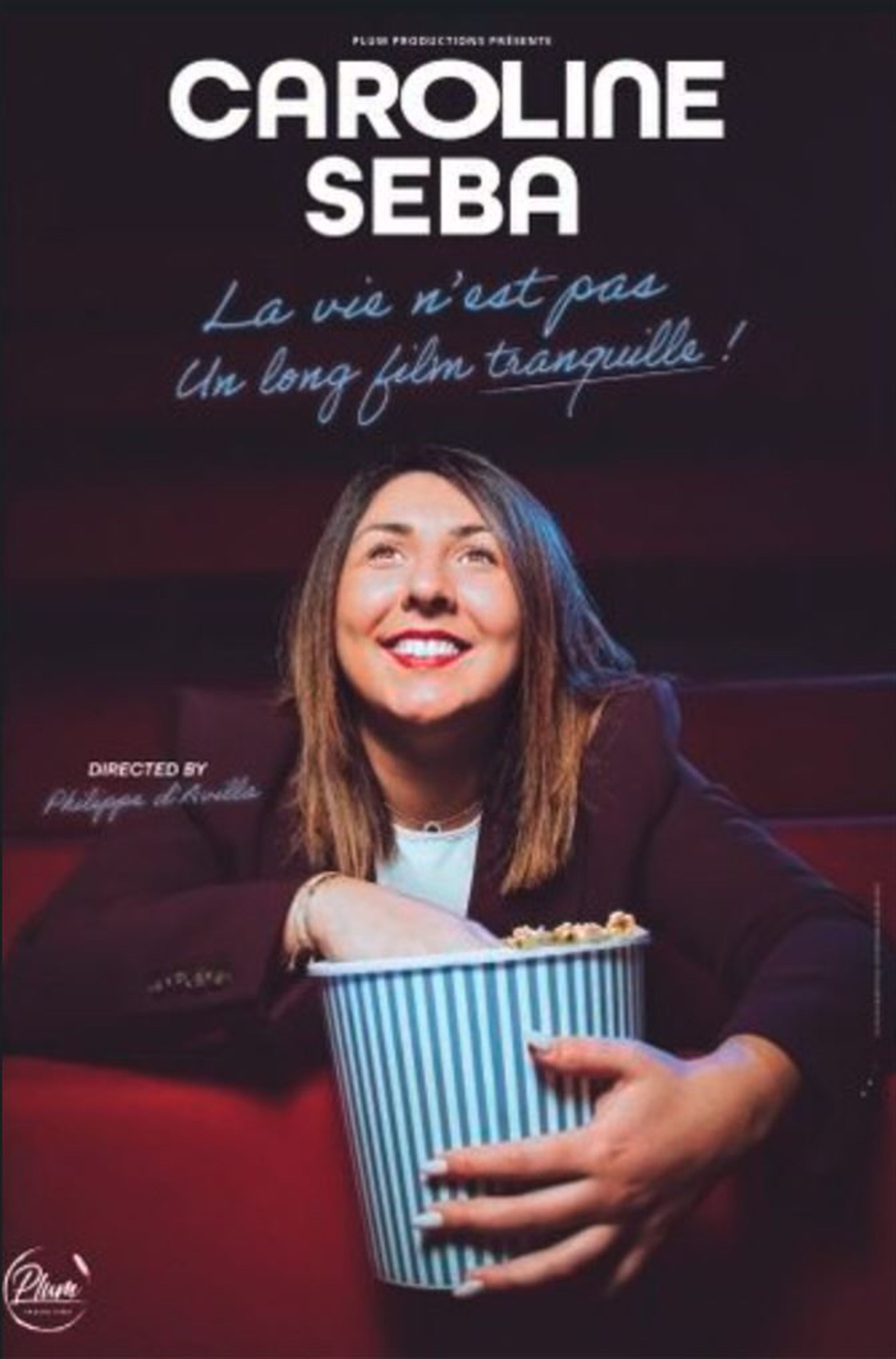 Caroline Seba dans La vie n'est pas un long film tranquille !