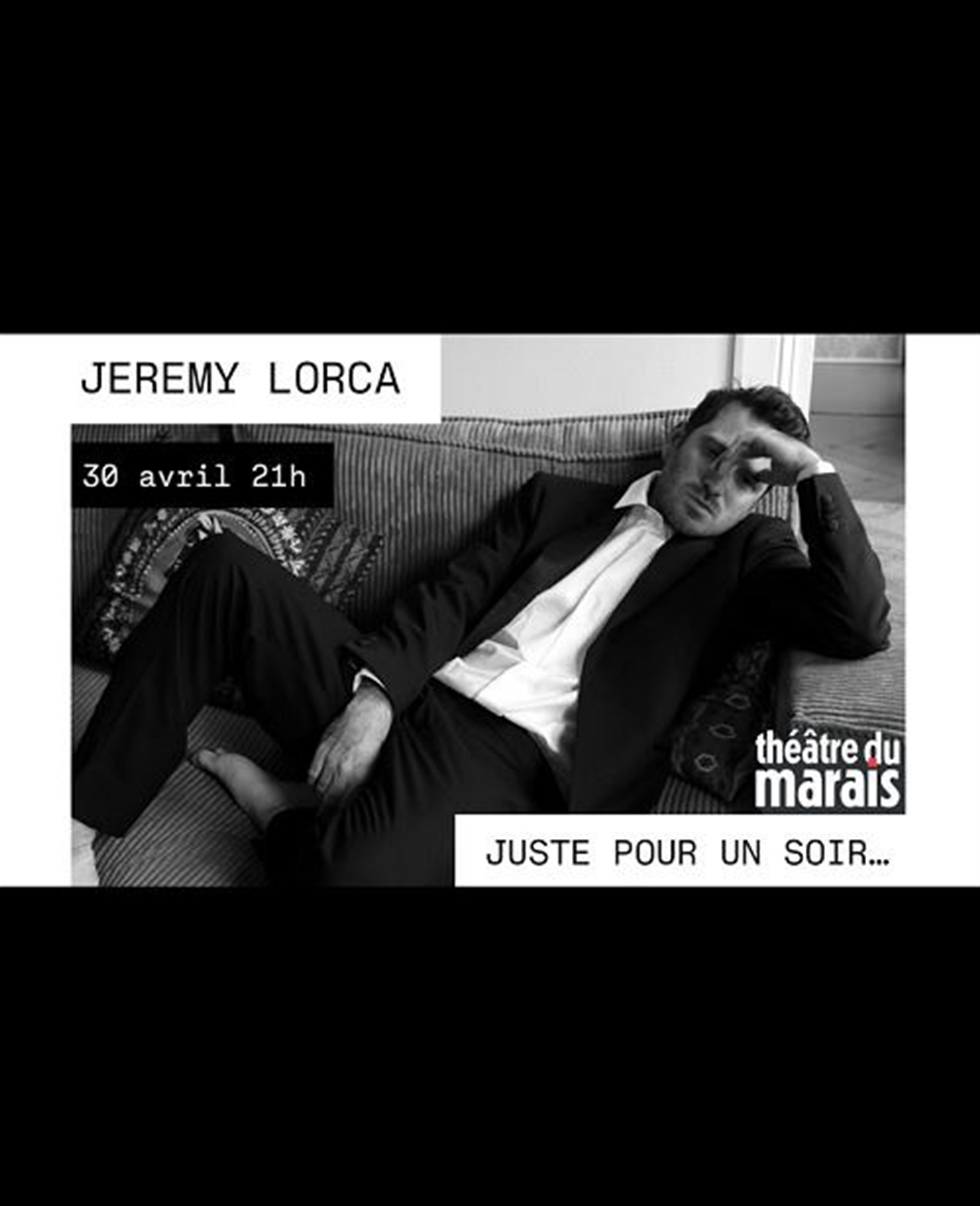 Jérémy Lorca dans Juste pour un soir...