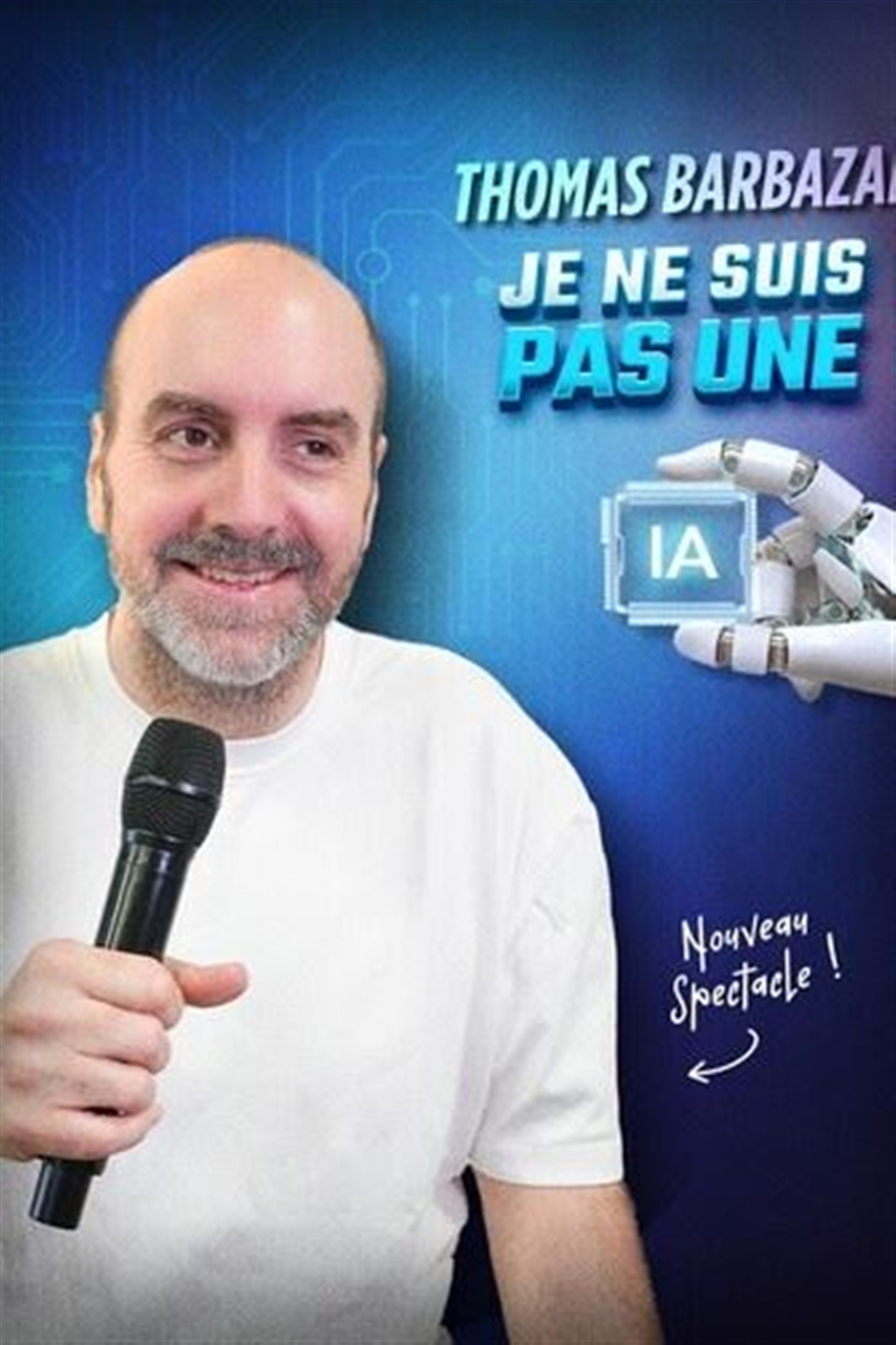 Thomas Barbazan dans Je ne suis pas une IA