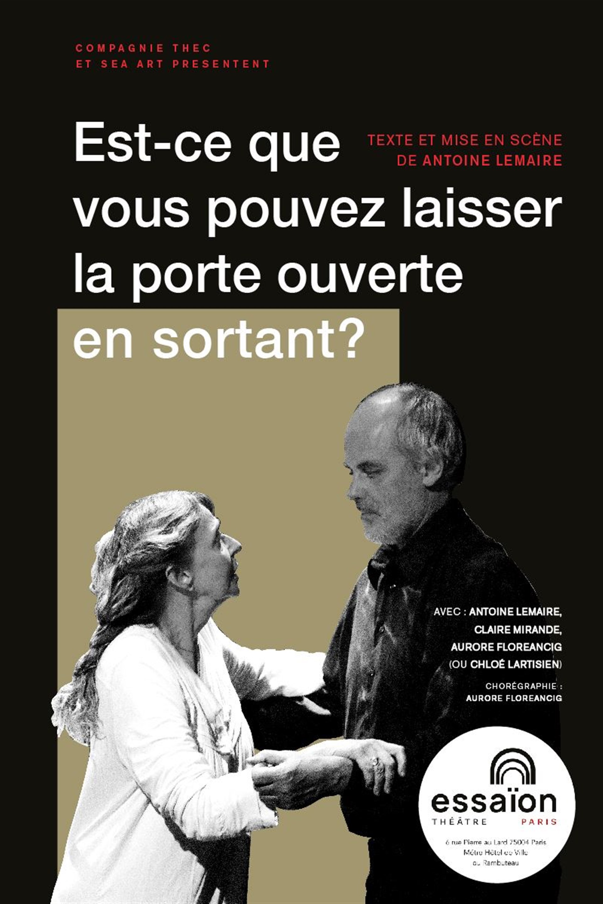 Est-ce que vous pouvez laisser la porte ouverte en sortant ?
