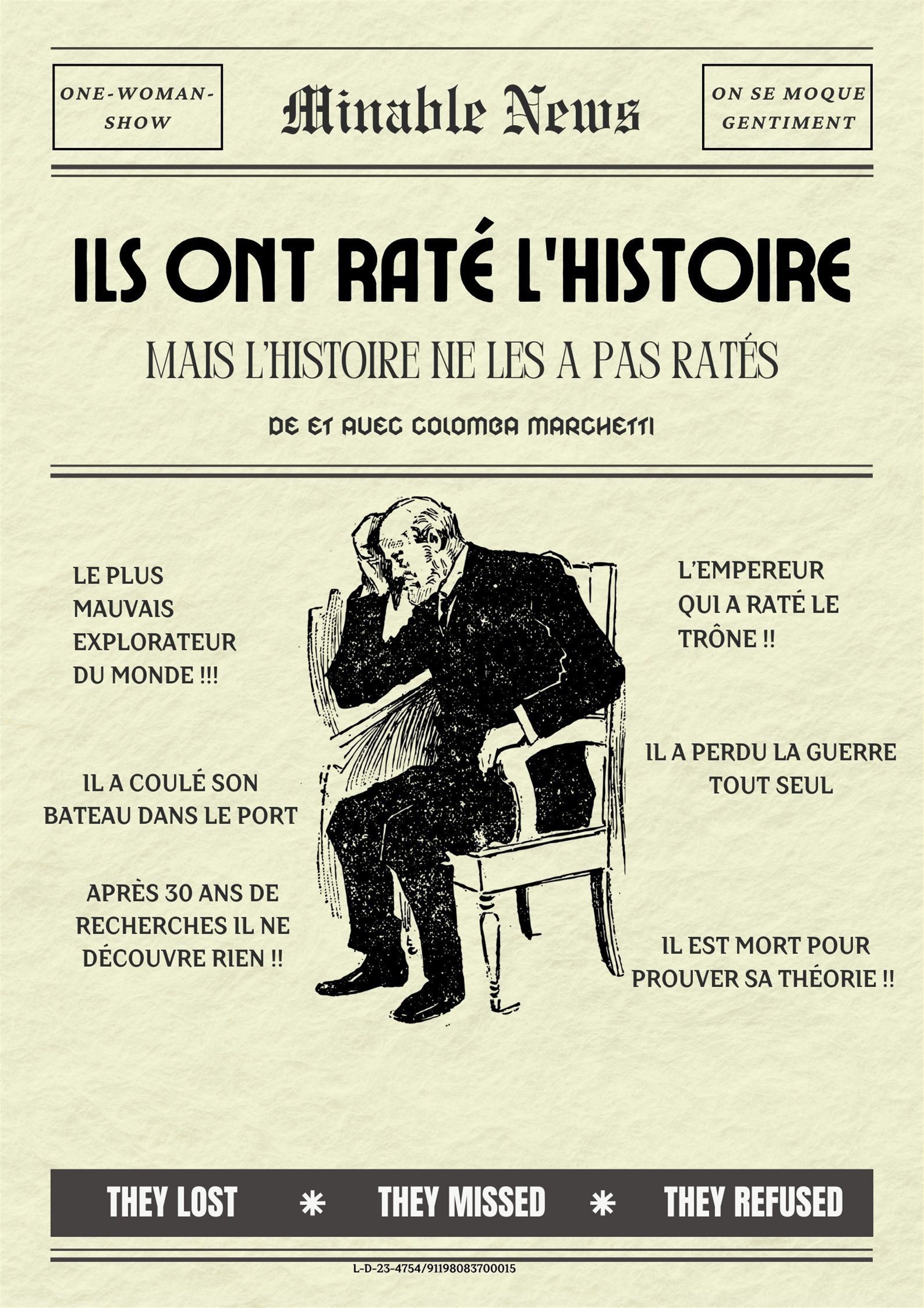 Ils ont raté l'Histoire