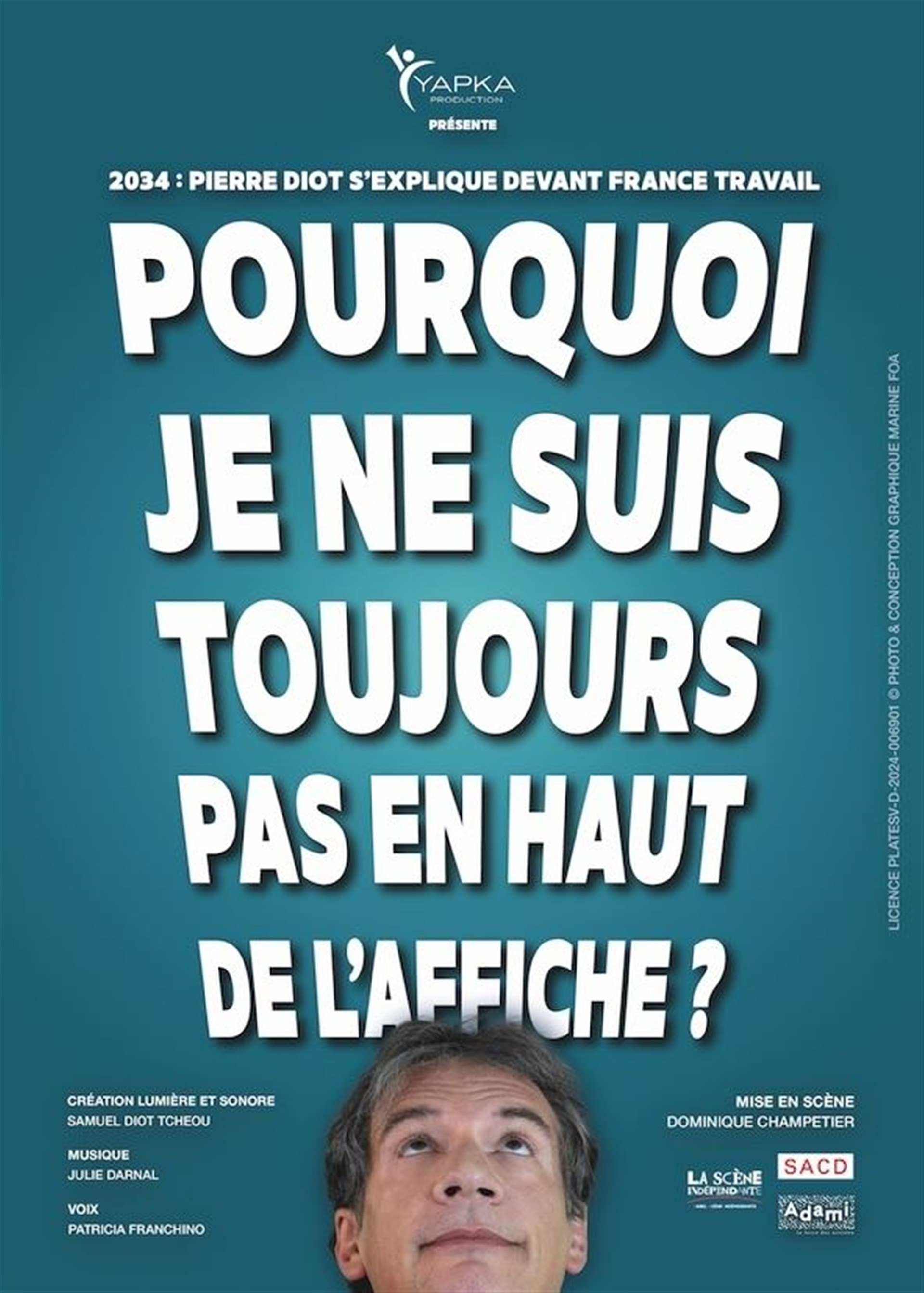 Pierre Diot dans Pourquoi je ne suis toujours pas en haut de l'affiche ?
