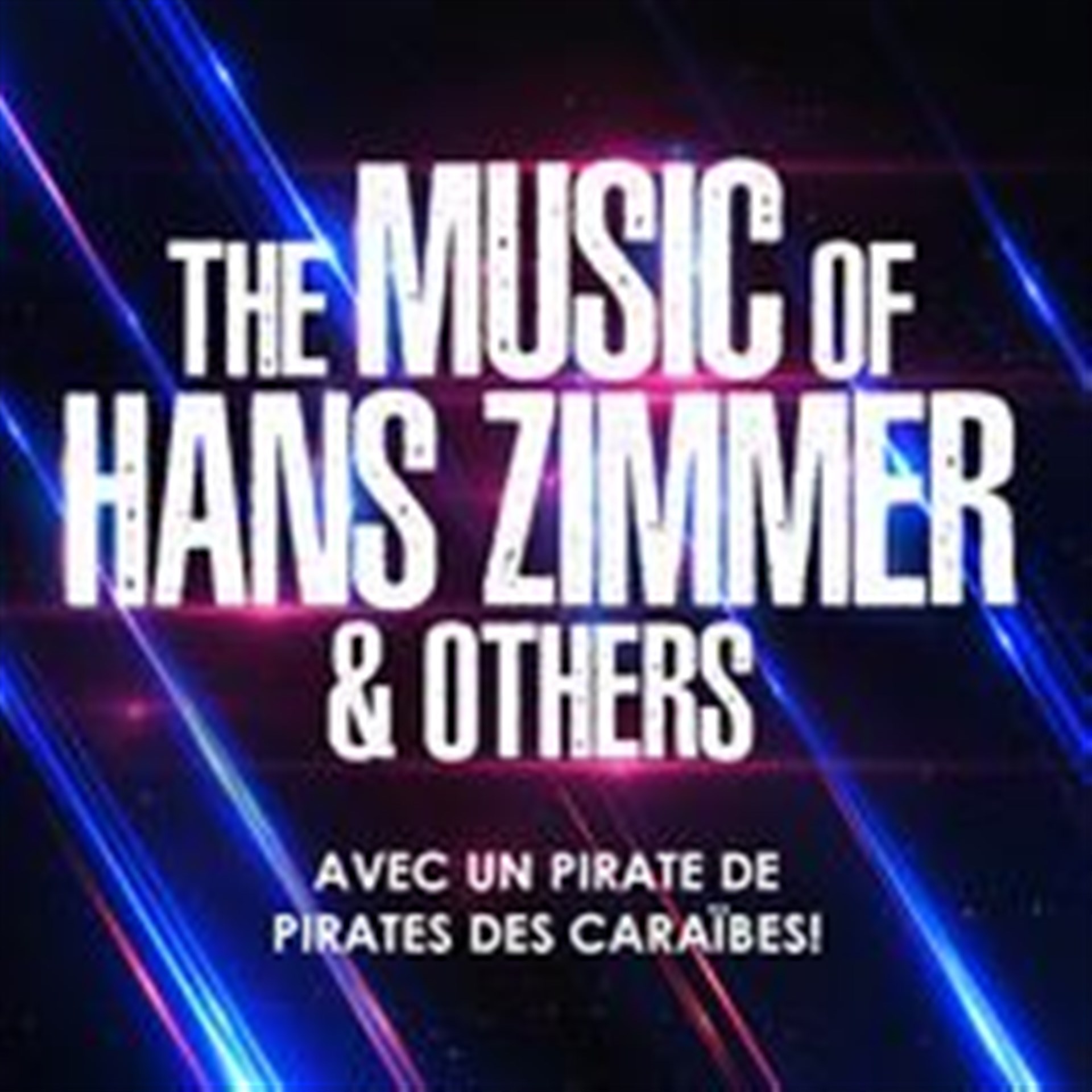 The Music of Hans Zimmer & others Clermont Ferrand