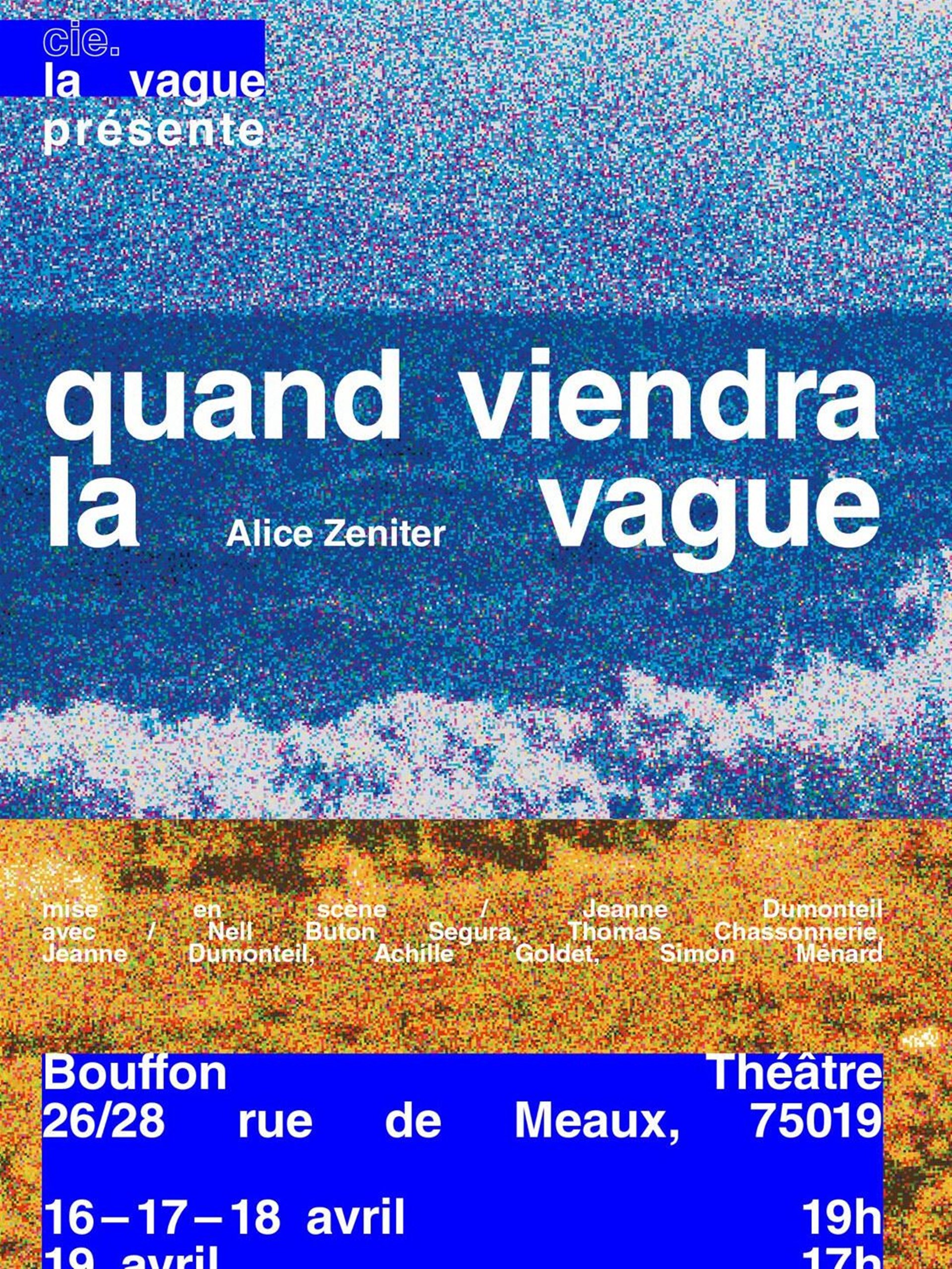 Quand viendra la vague