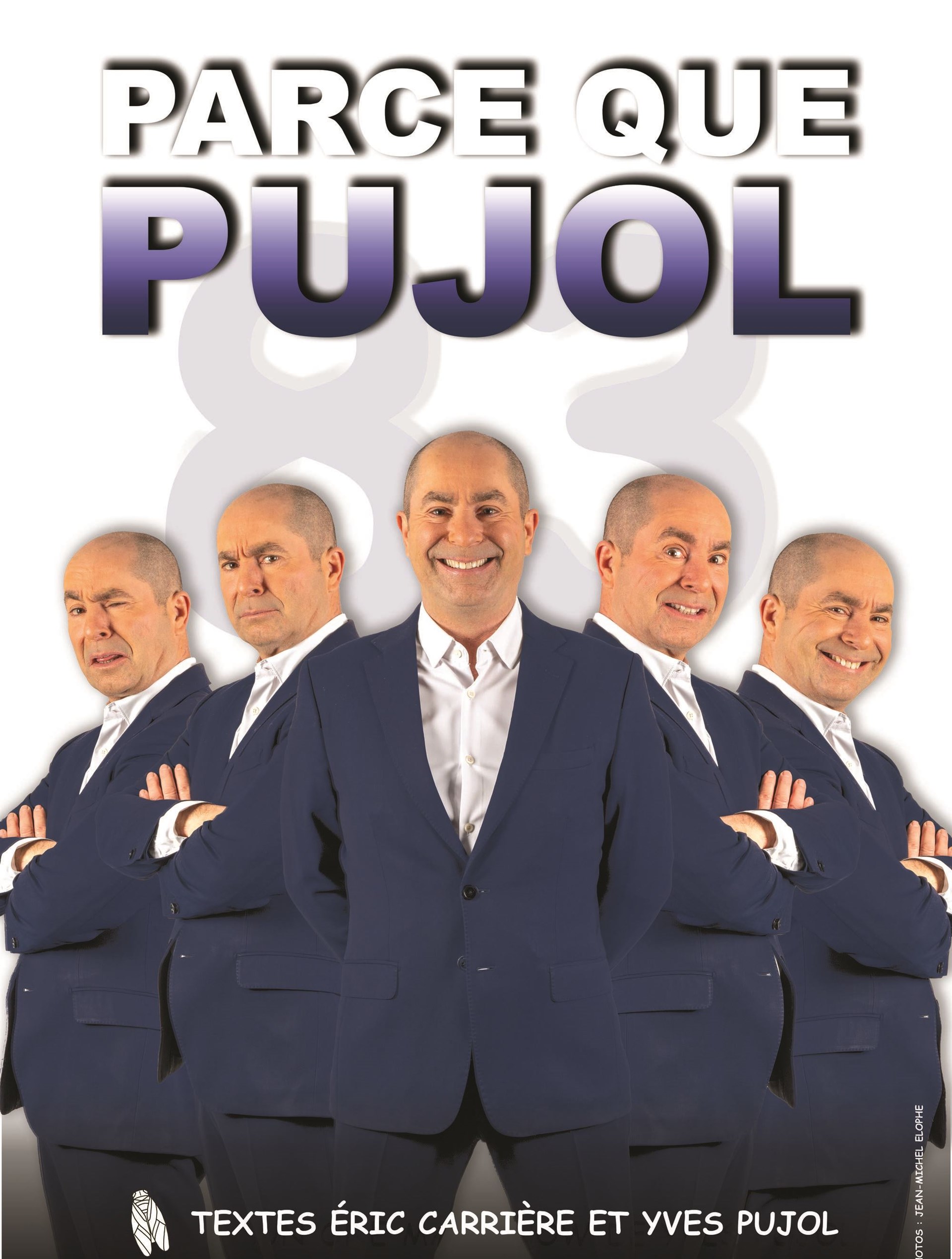 Yves Pujol dans Parce que Pujol