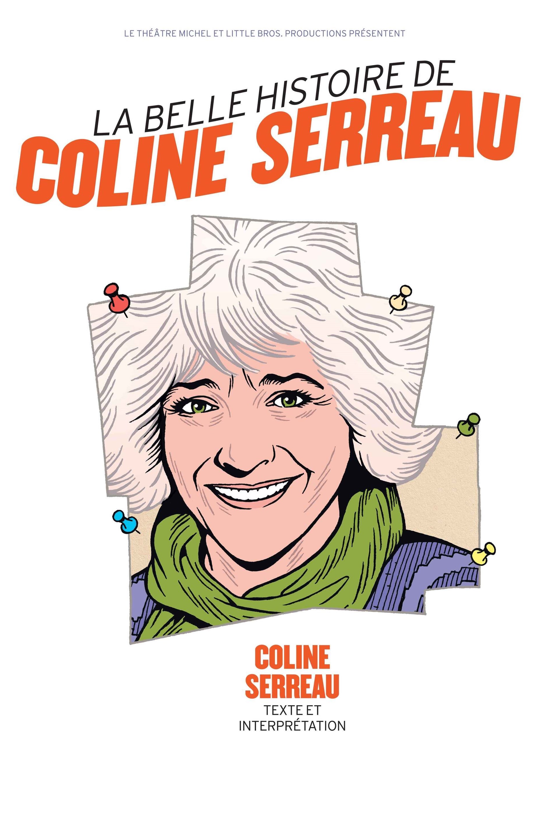 La belle histoire de Coline Serreau
