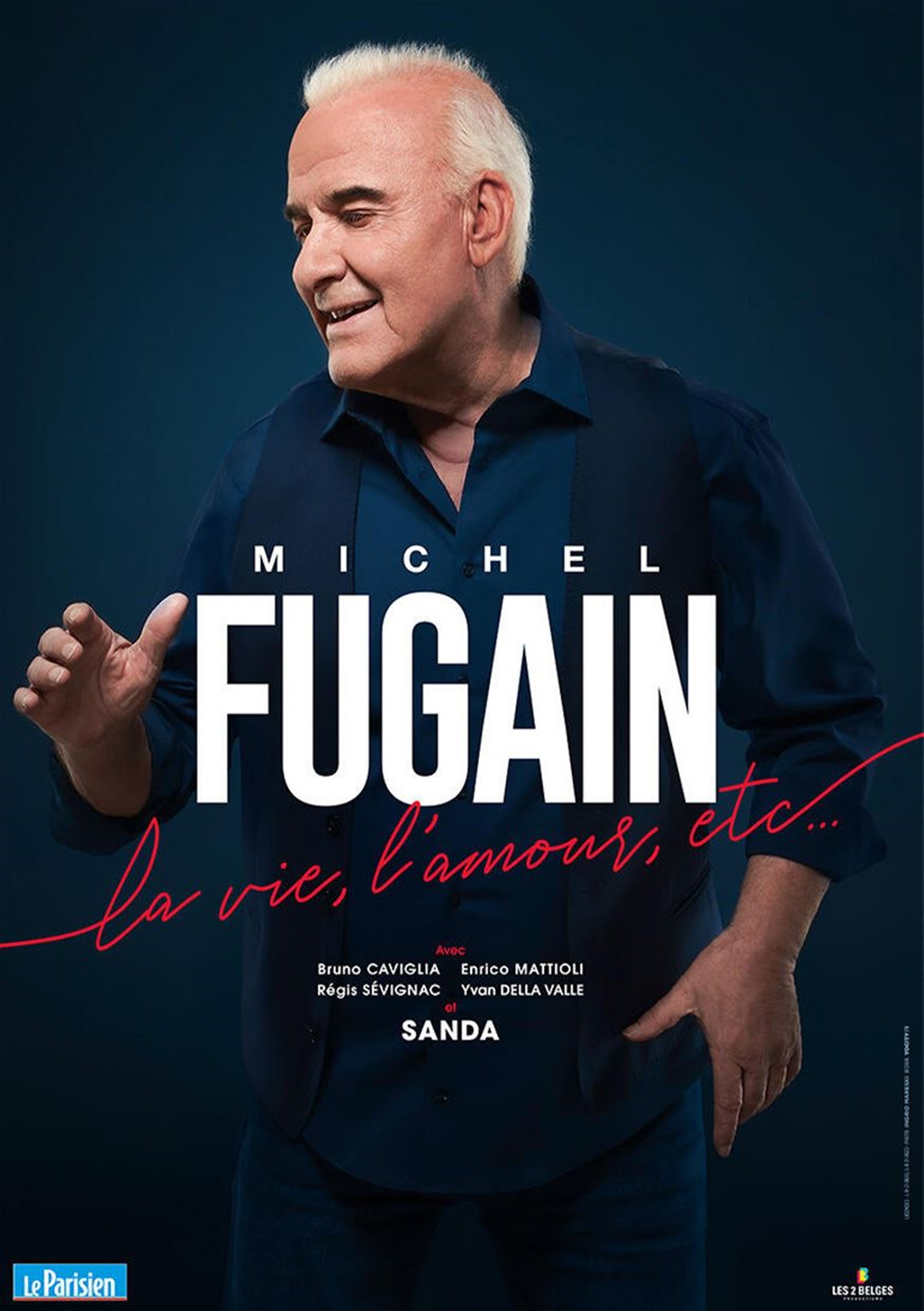Michel Fugain : La vie, l'amour, etc.