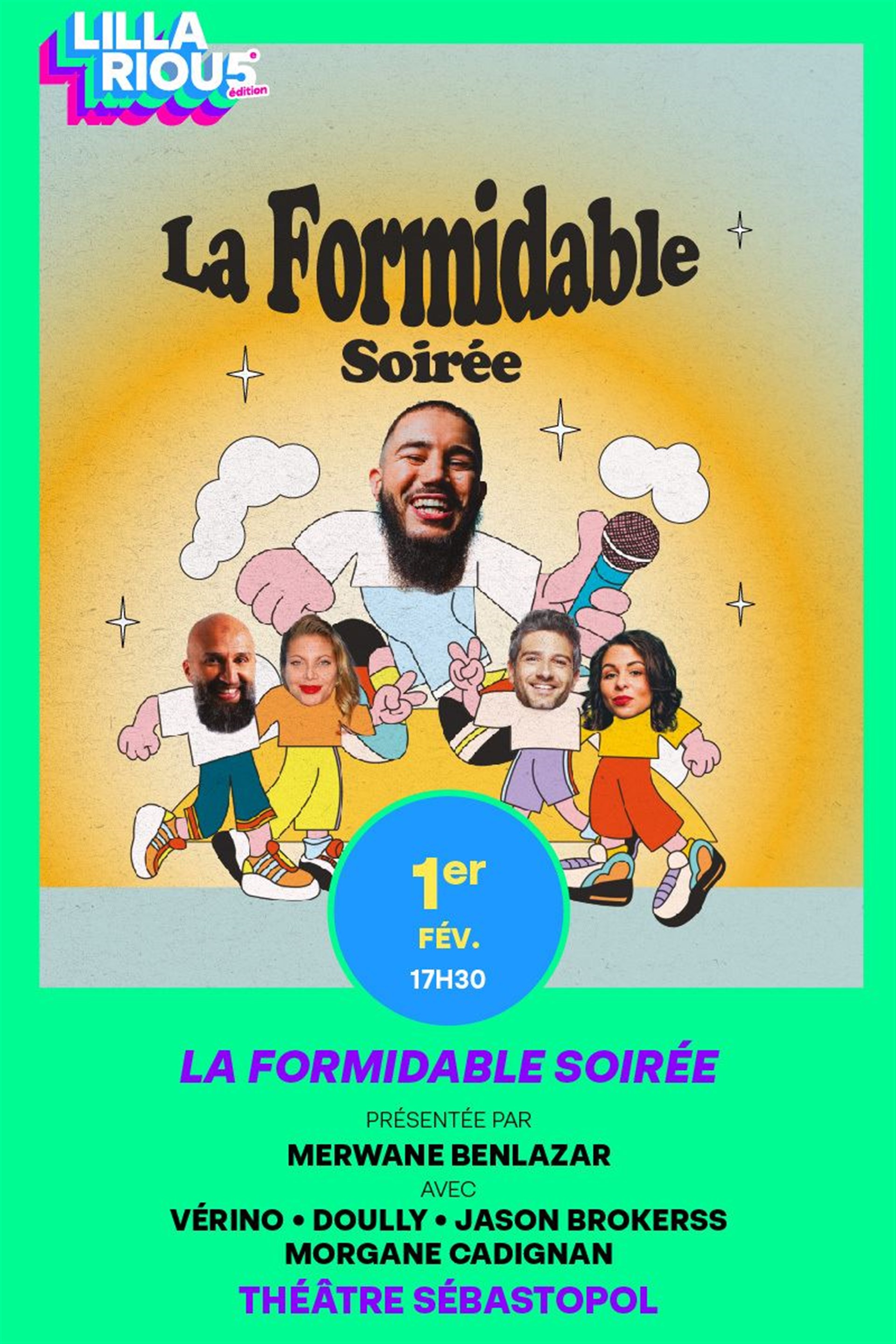 La Formidable Soirée   Festival Lillarious 5è Edition