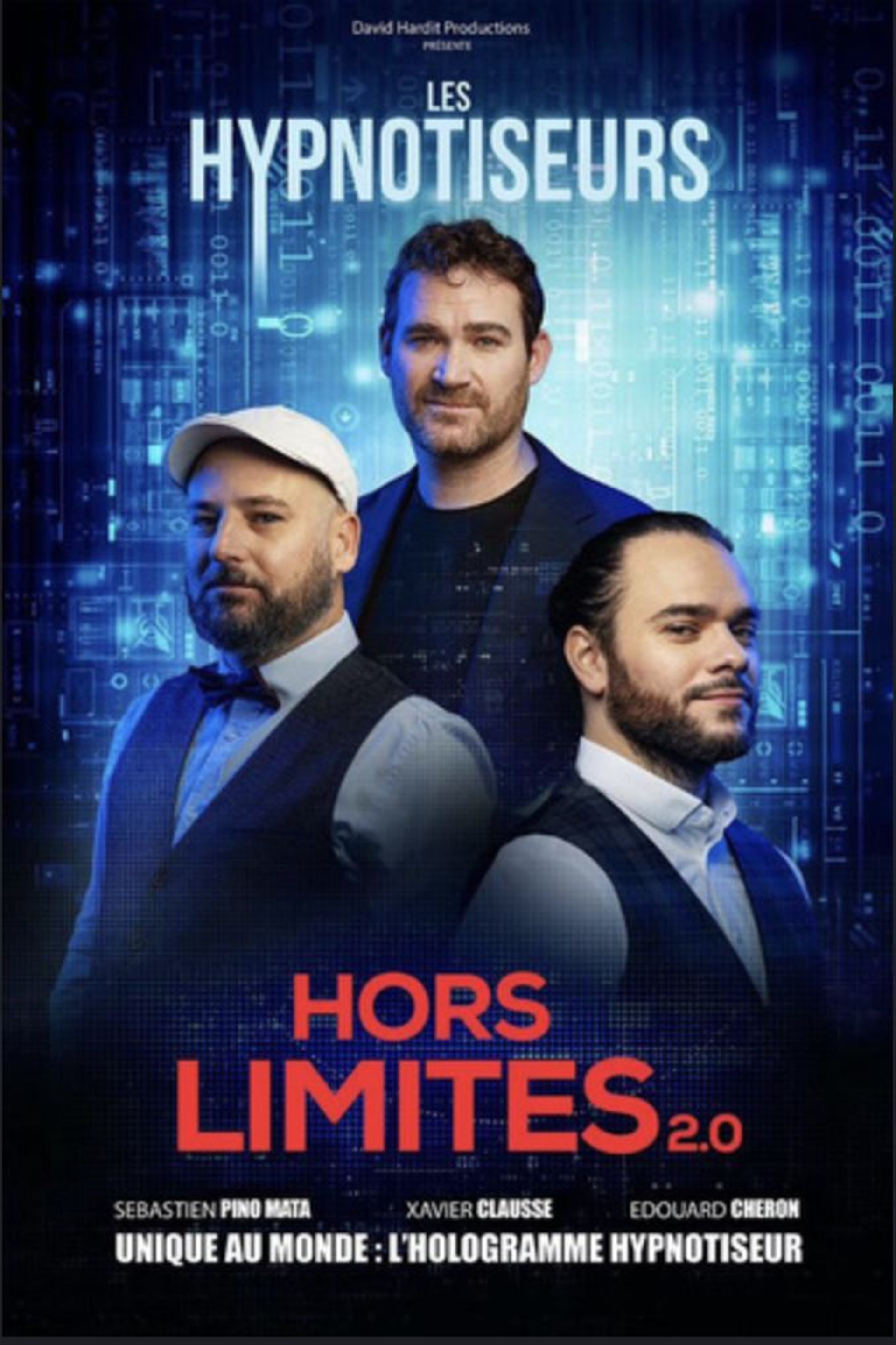 Les Hypnotiseurs dans Hors Limites 2.0