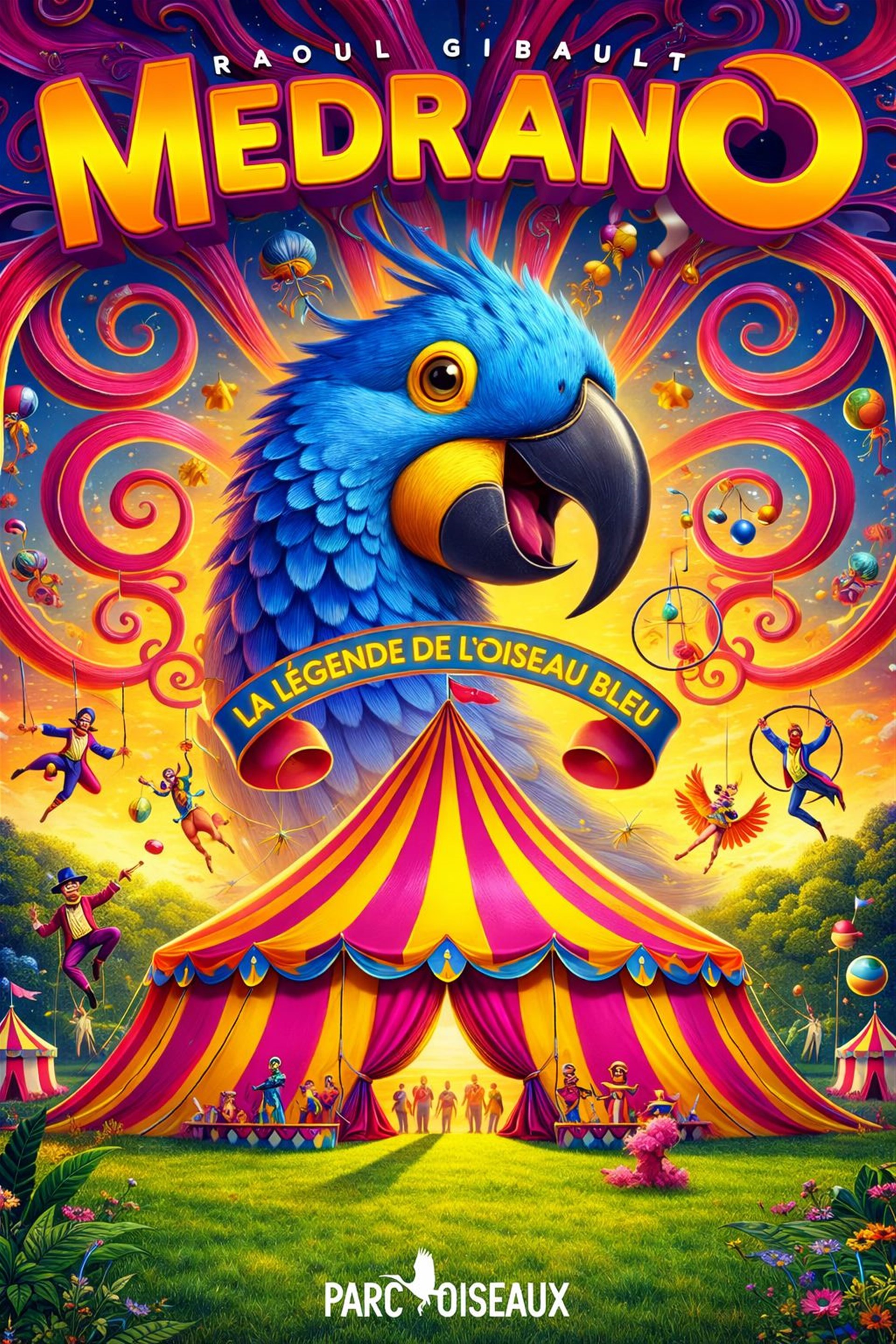 Le Cirque Medrano présente La Légende de l'Oiseau Bleu   Perpignan