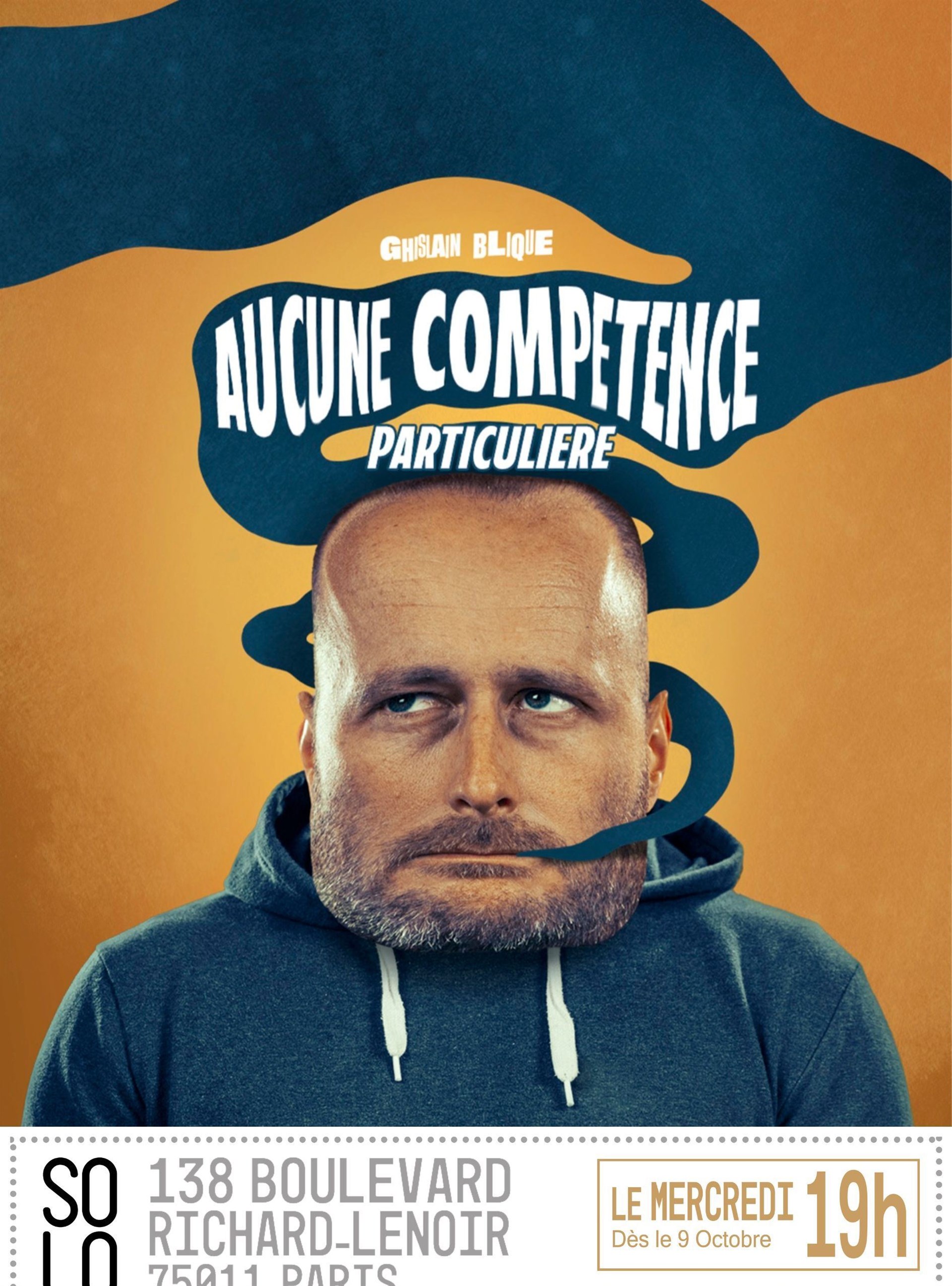 Ghislain Blique dans Aucune compétence particulière