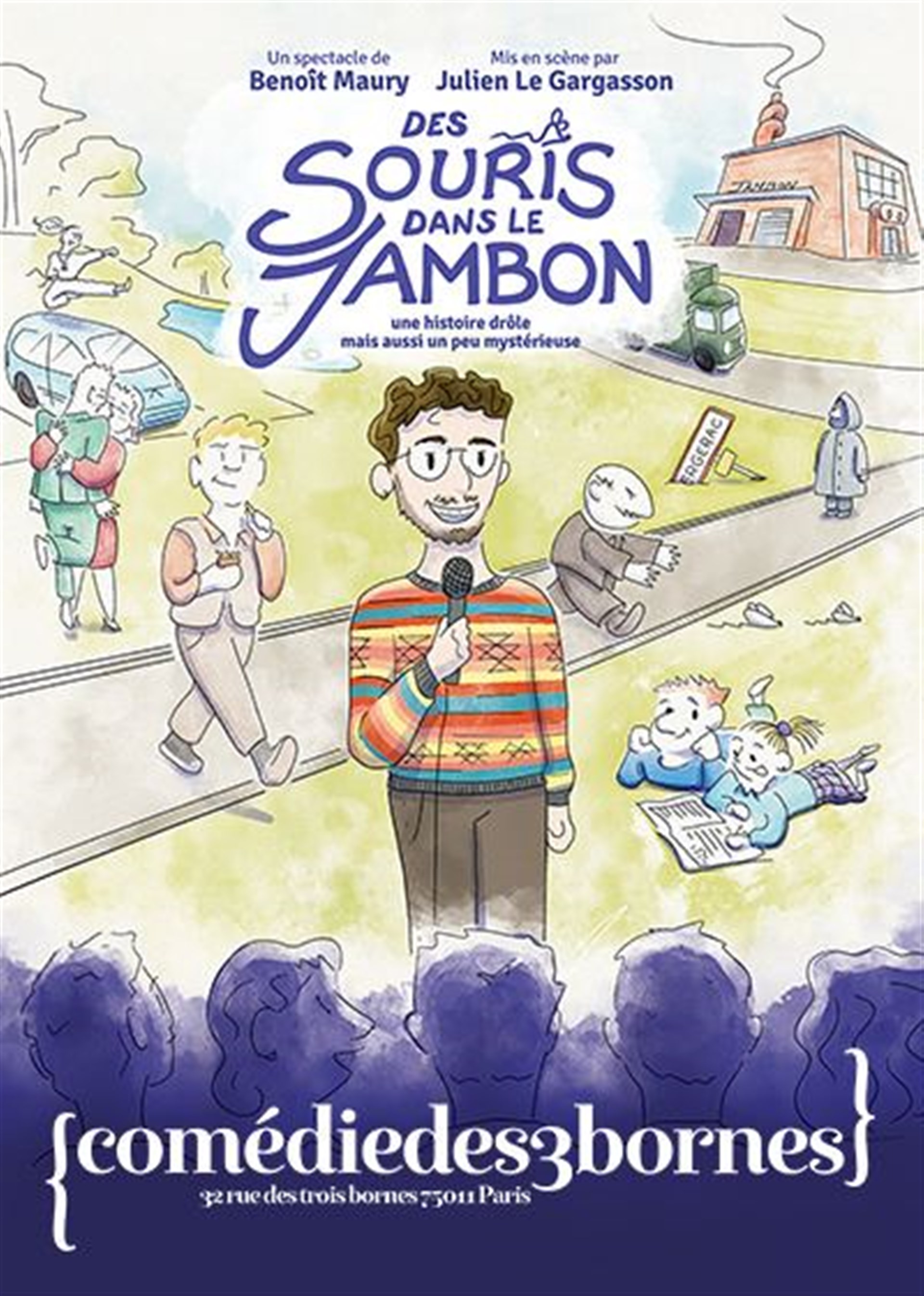 Benoît Maury dans Des souris dans le jambon
