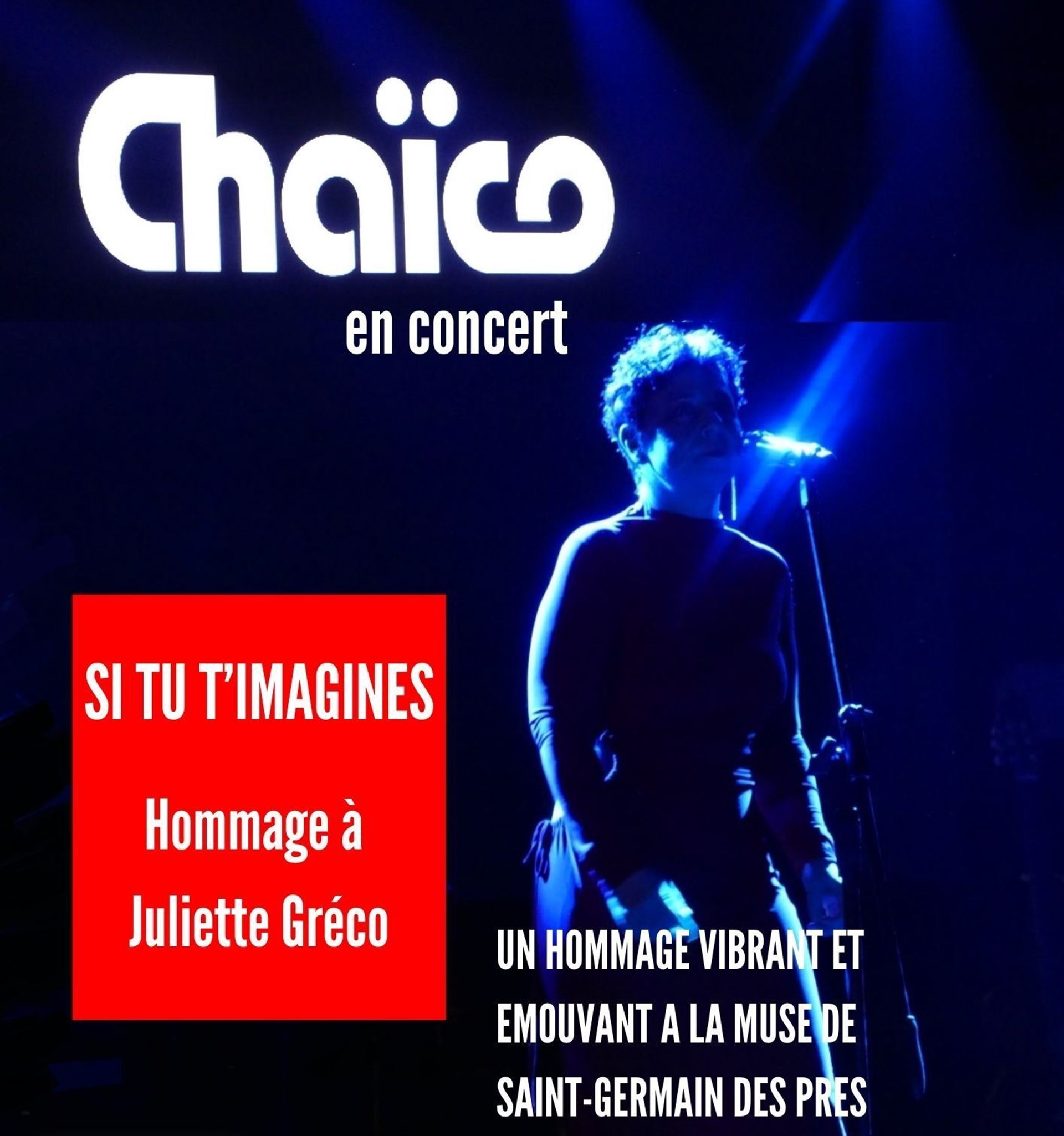 Si tu t'imagines : Hommage à Juliette Gréco