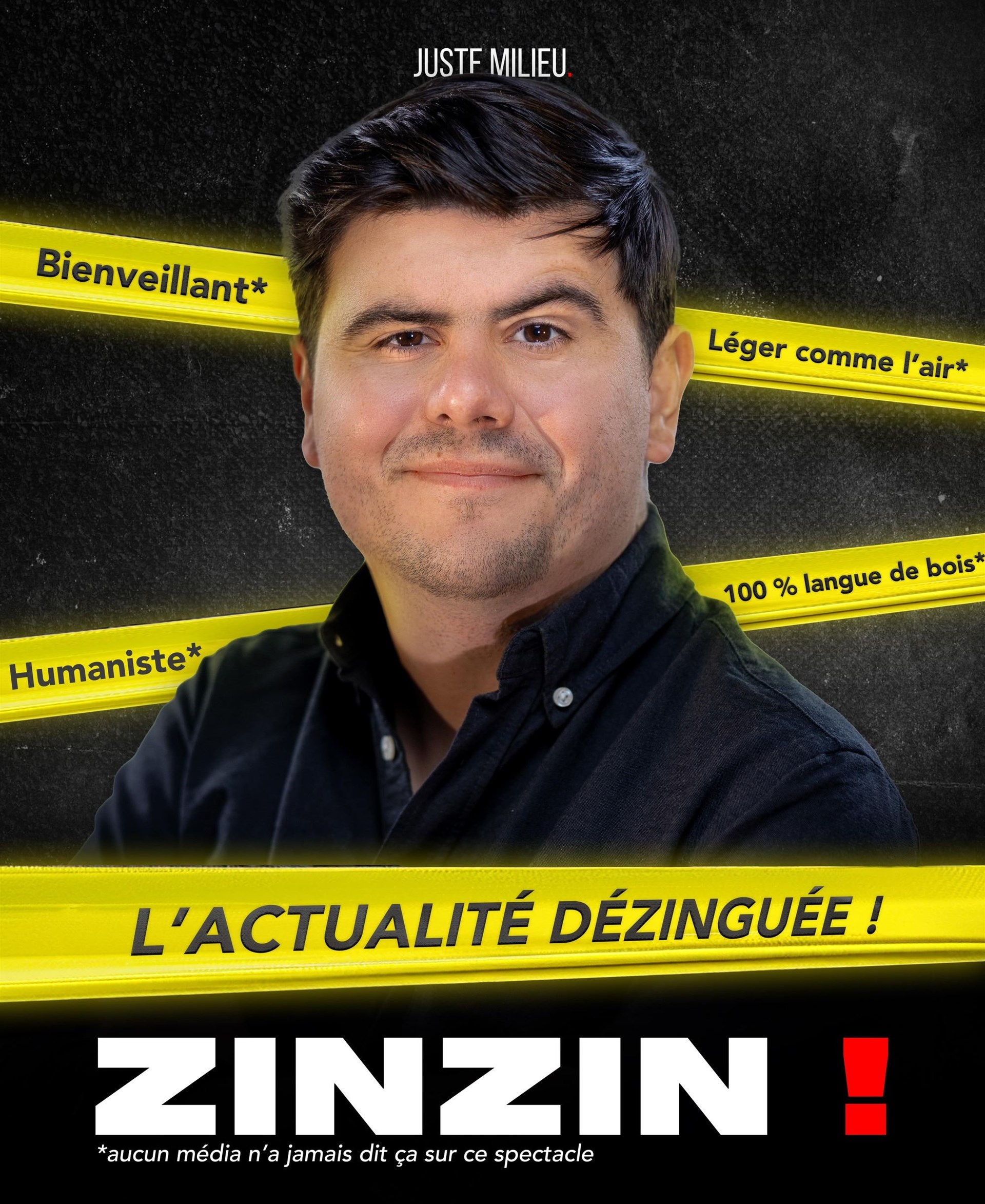 Juste Milieu dans Zinzin !