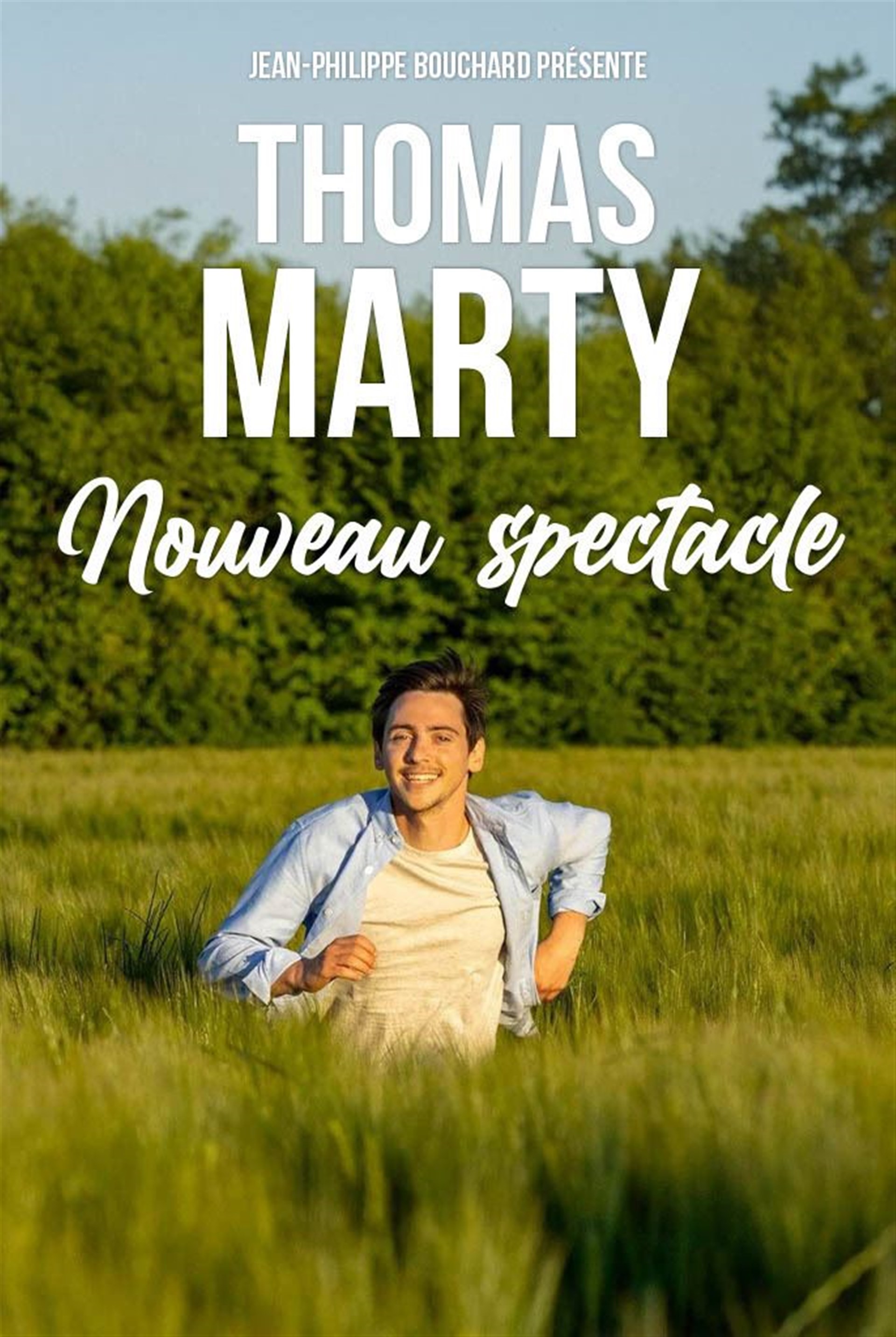 Thomas Marty Nouveau spectacle