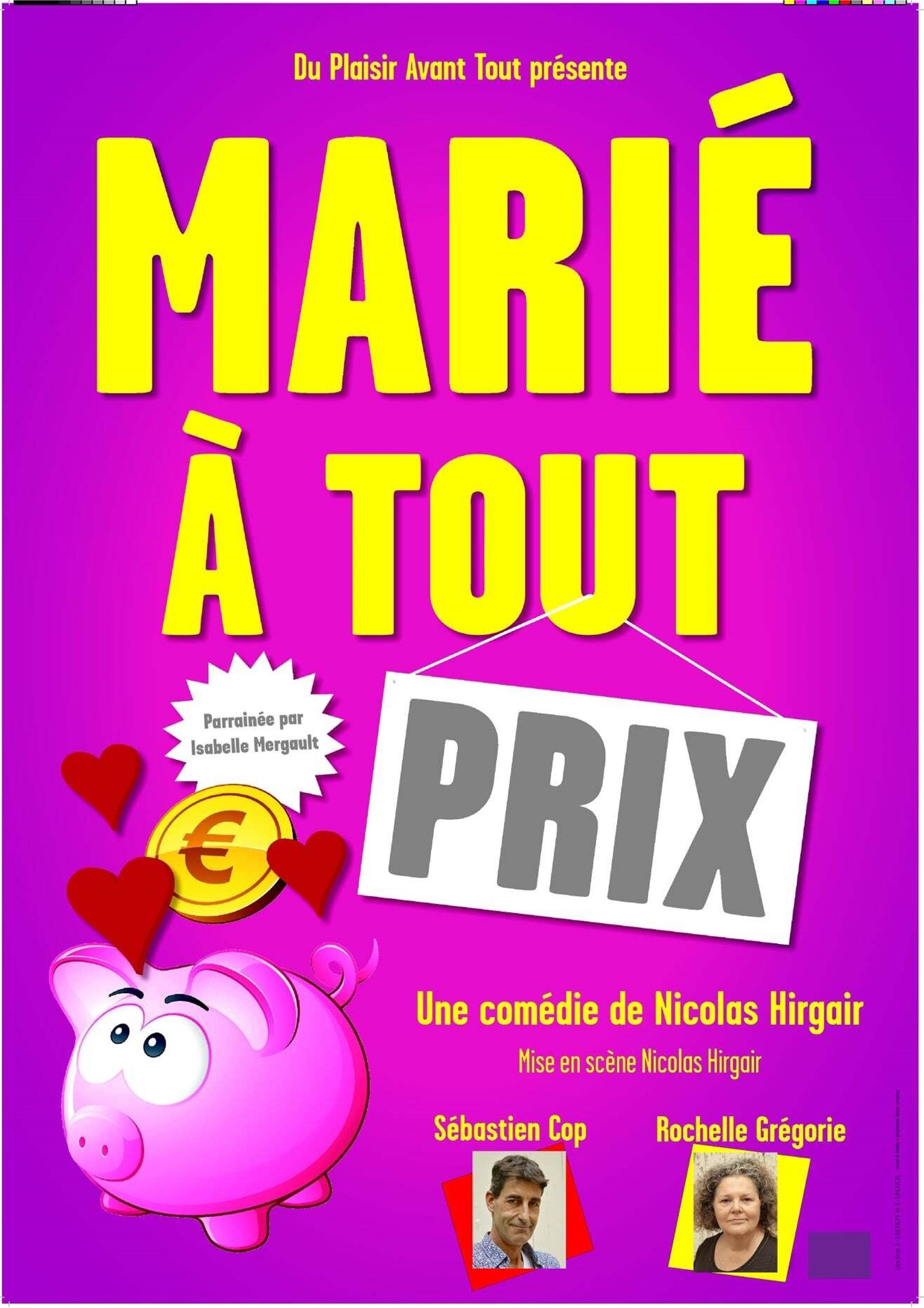 Marié à tout prix