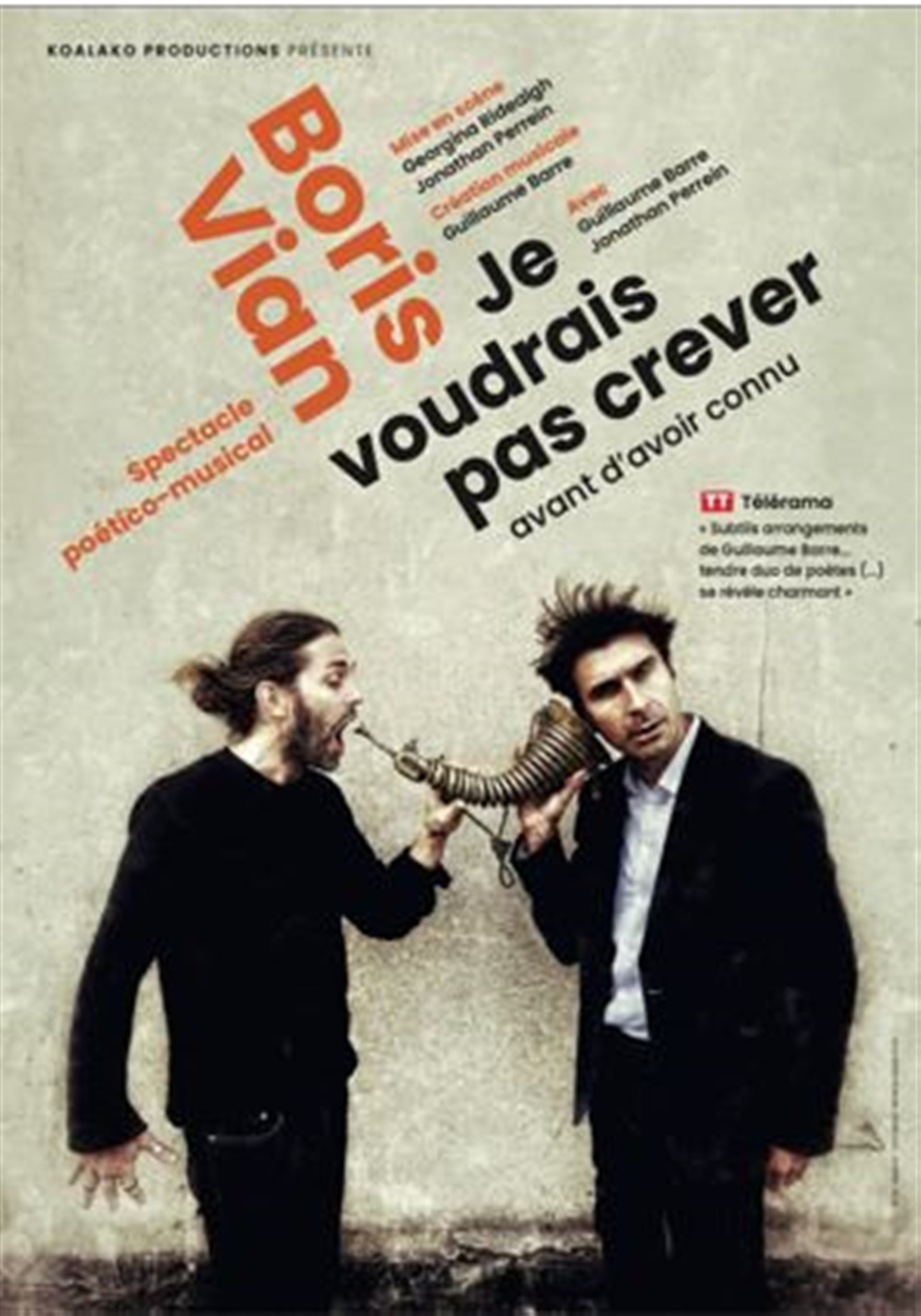 Je voudrais pas crever avant d'avoir connu - Théâtre Le Petit