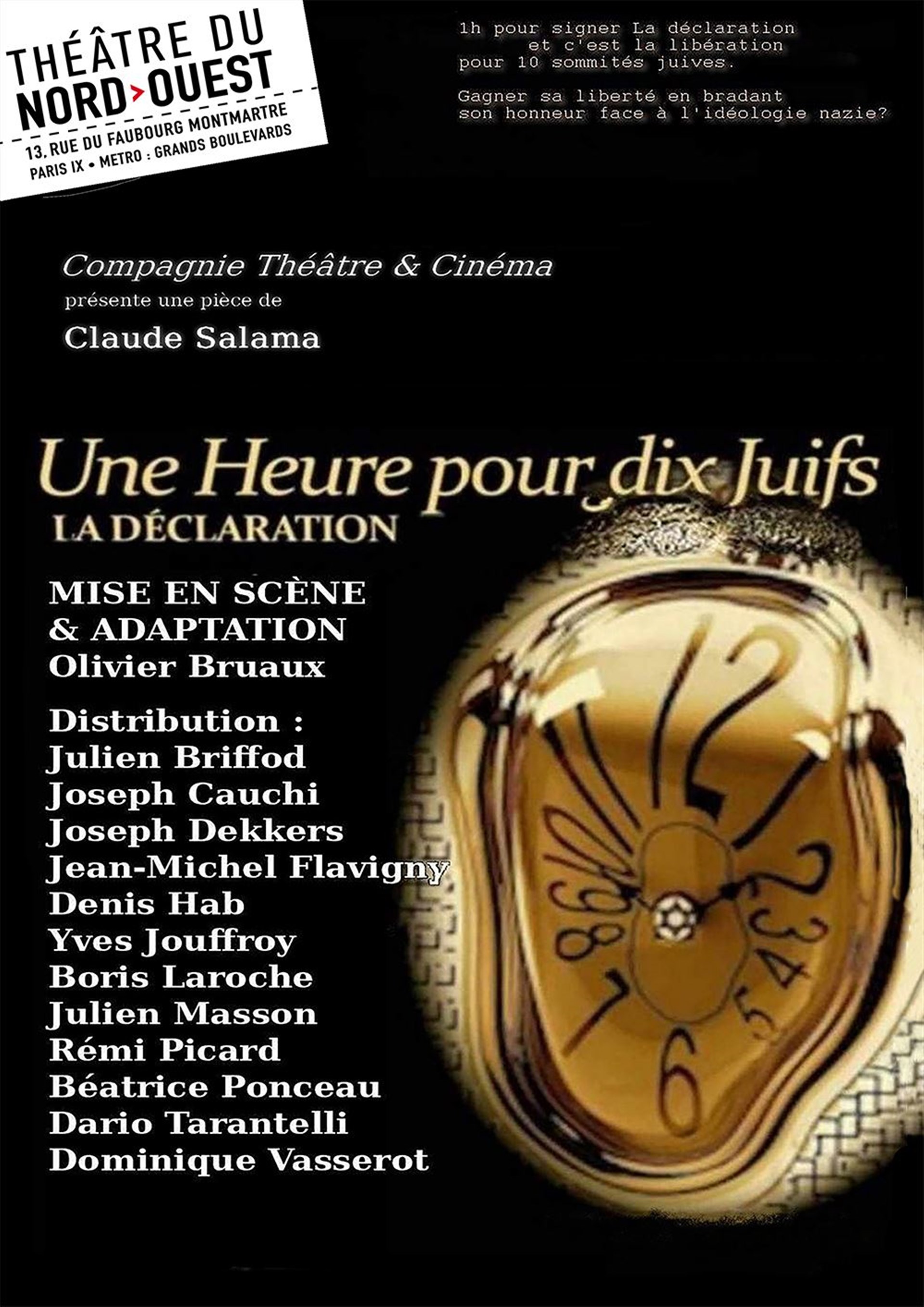 Une heure pour dix juifs, la déclaration