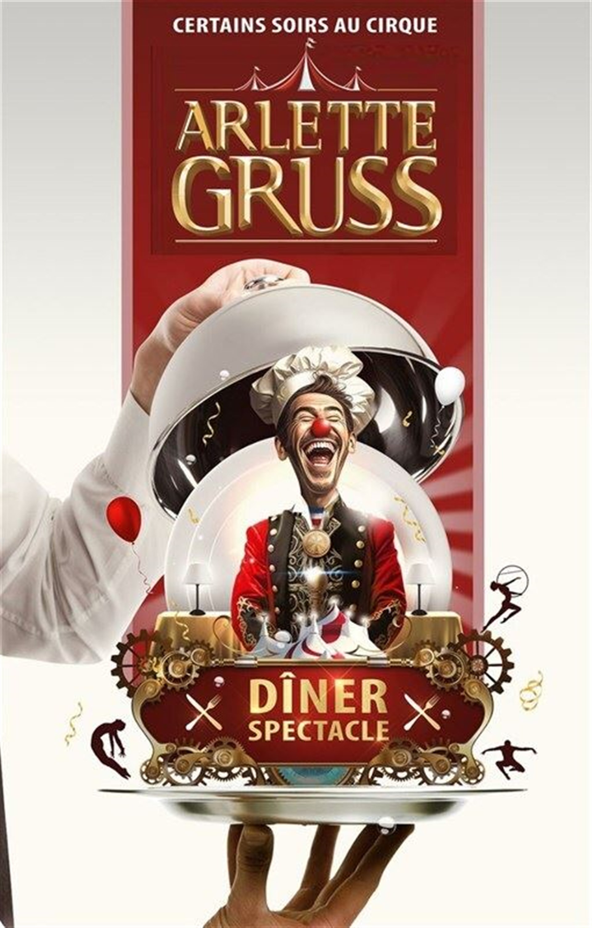 Chapiteau Arlette Gruss - Diner Spectacle à Rouen