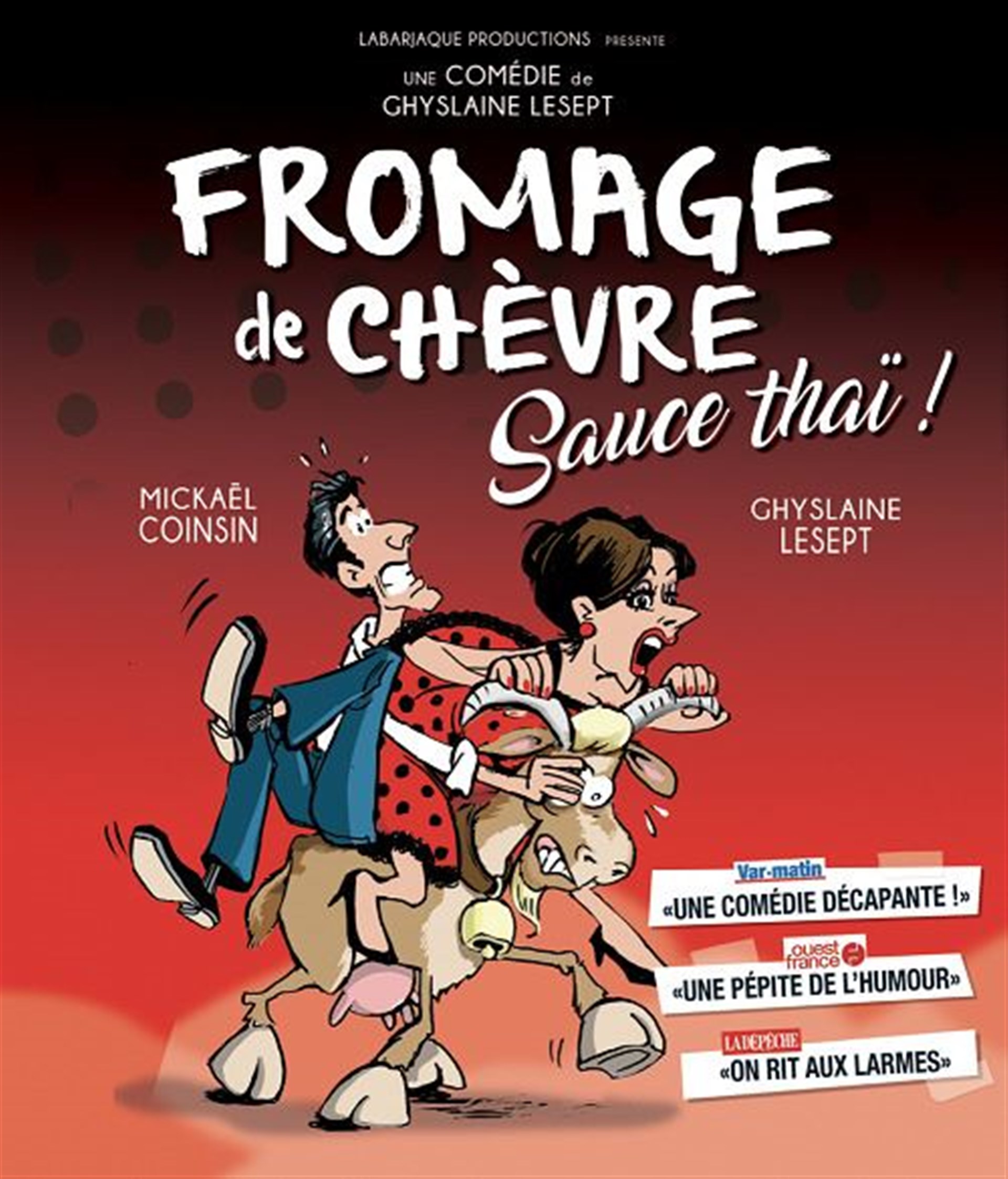 Fromage de chèvre sauce thaï
