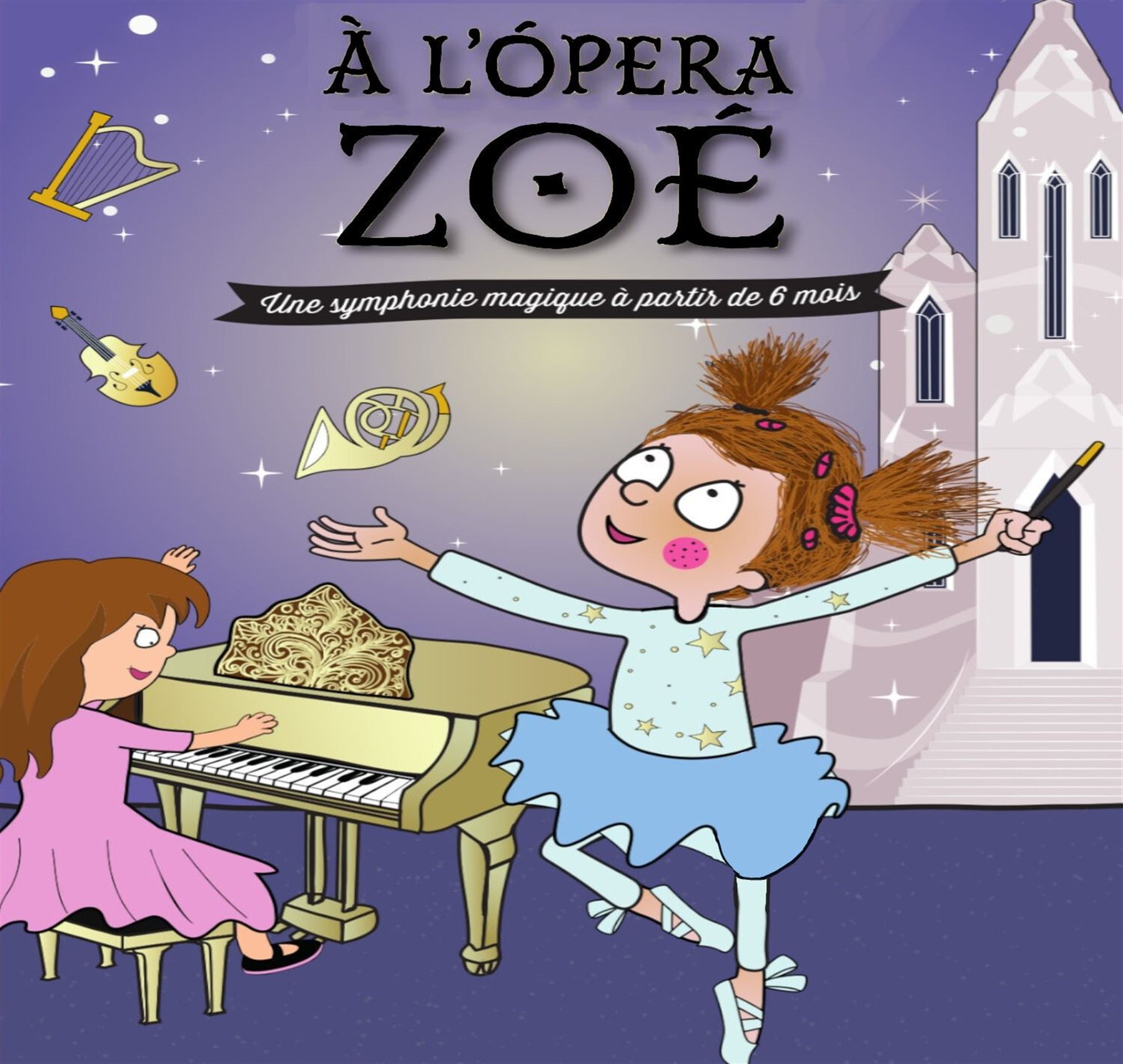 À l'opéra Zoé
