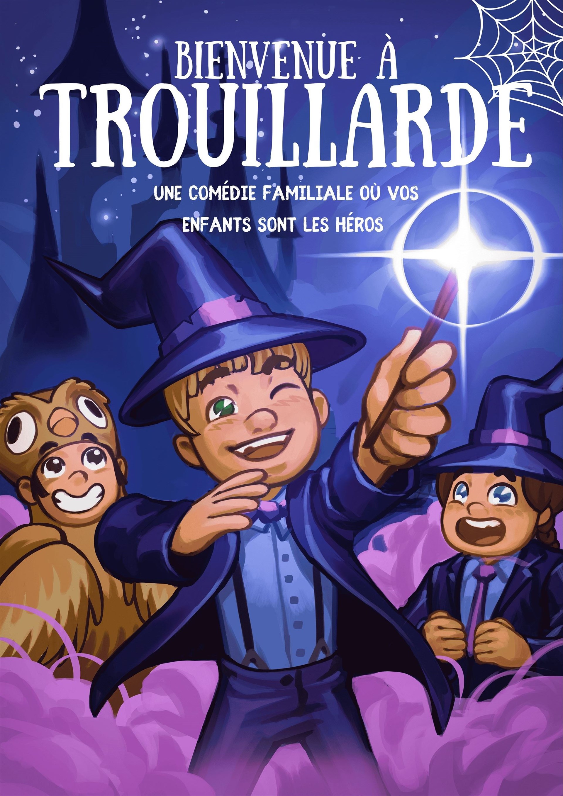Bienvenue à Trouillarde