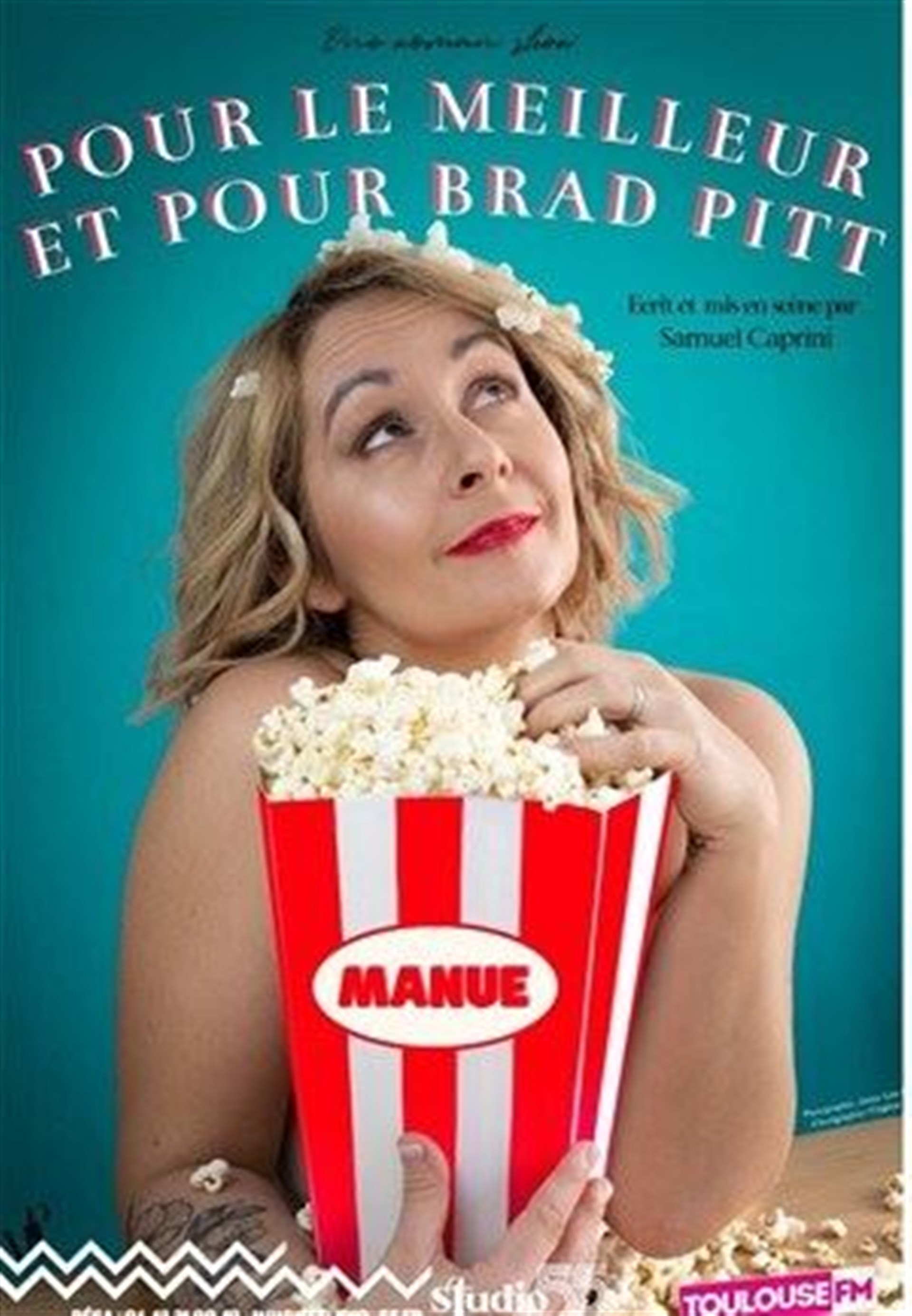 Manue dans Pour le meilleur et pour Brad Pitt