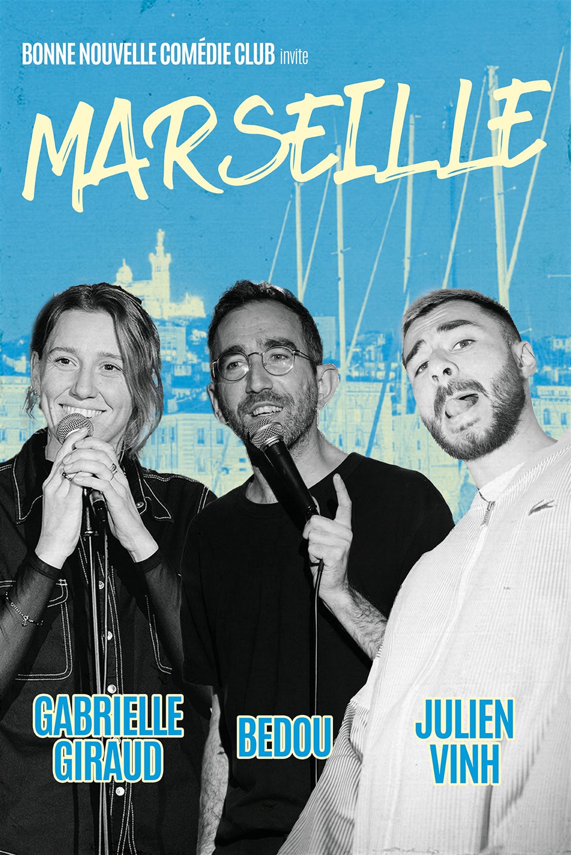 Marseille sur un plateau : Gabrielle Giraud + Bedou + Julien Vinh