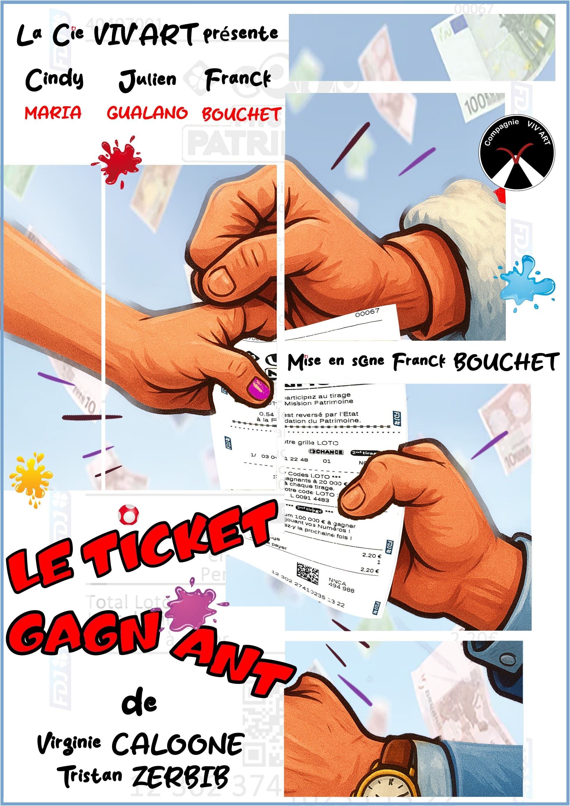Le ticket gagnant