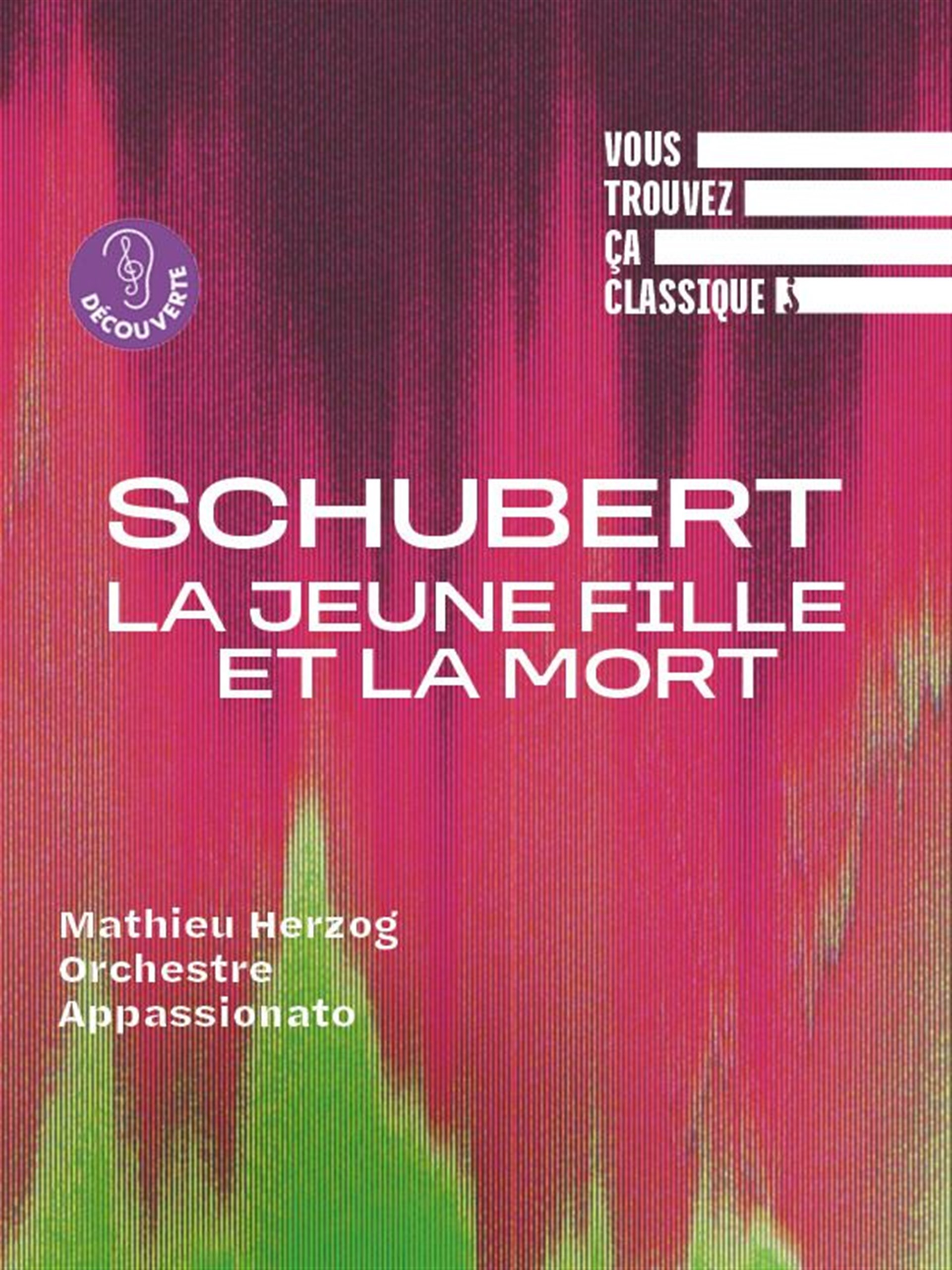 Vous trouvez ça classique ? Schubert