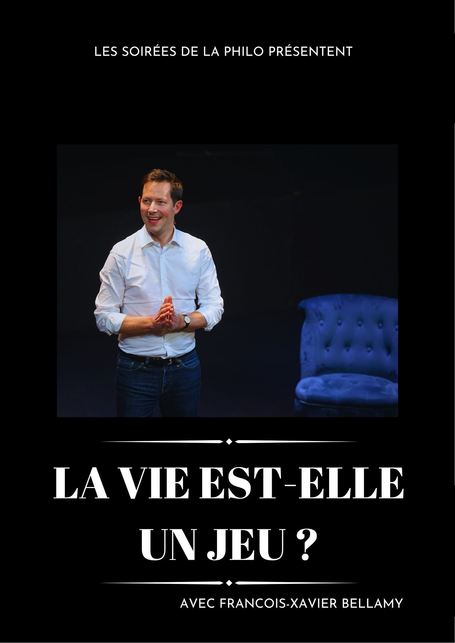 La vie est-elle un jeu ? Les Soirées de la Philo