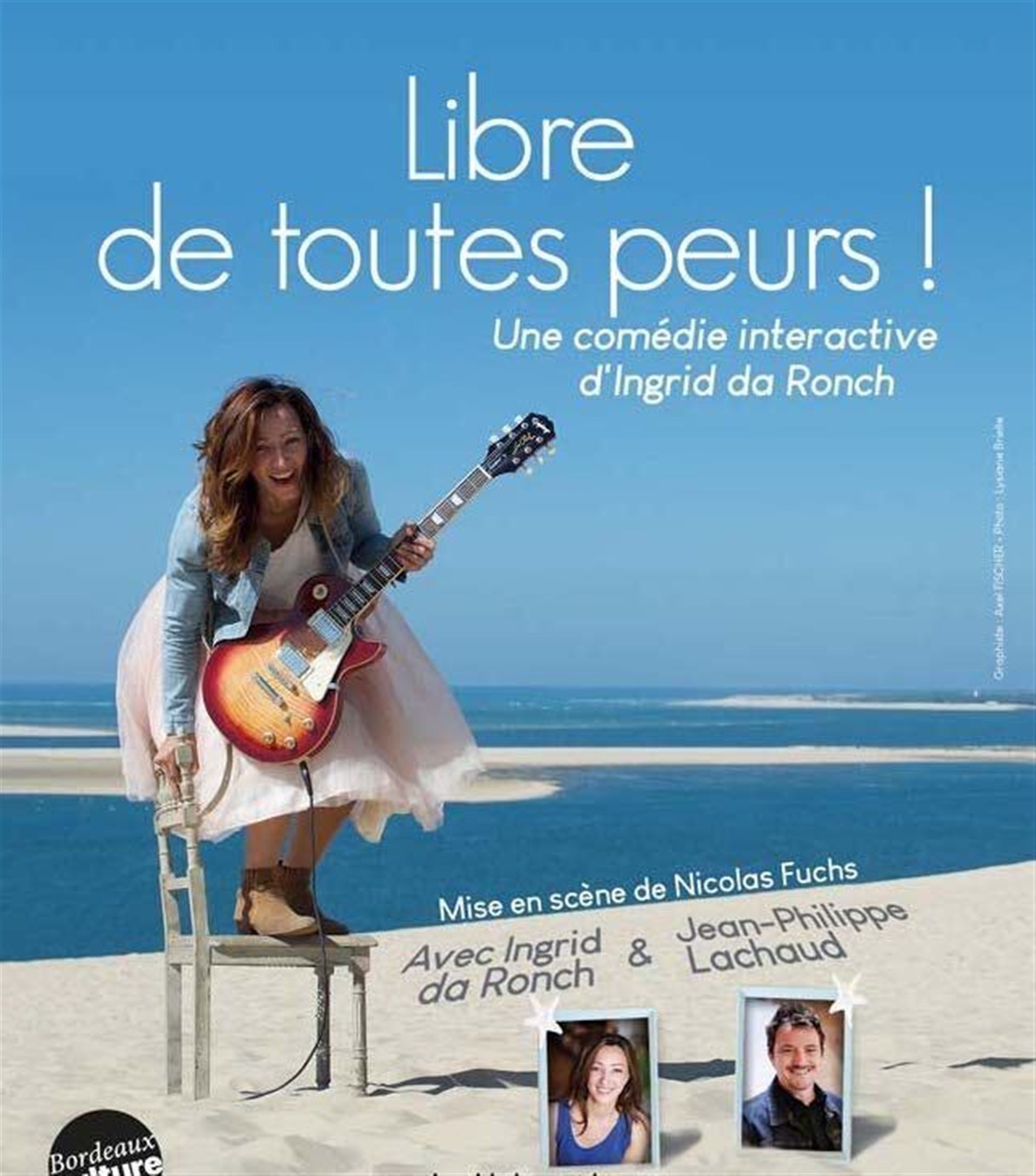Libre de toutes peurs !