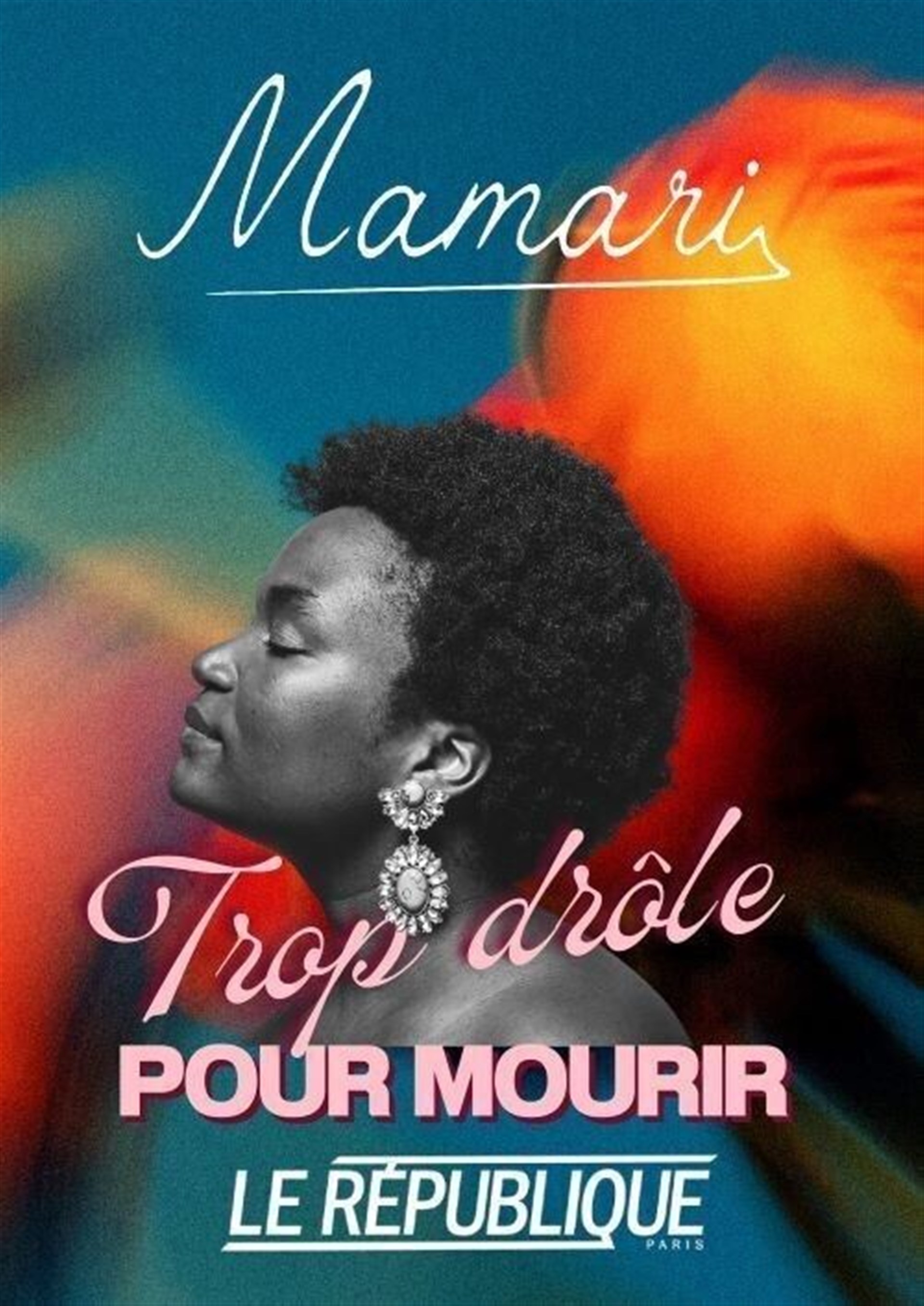 Mamari dans Trop drôle pour mourir