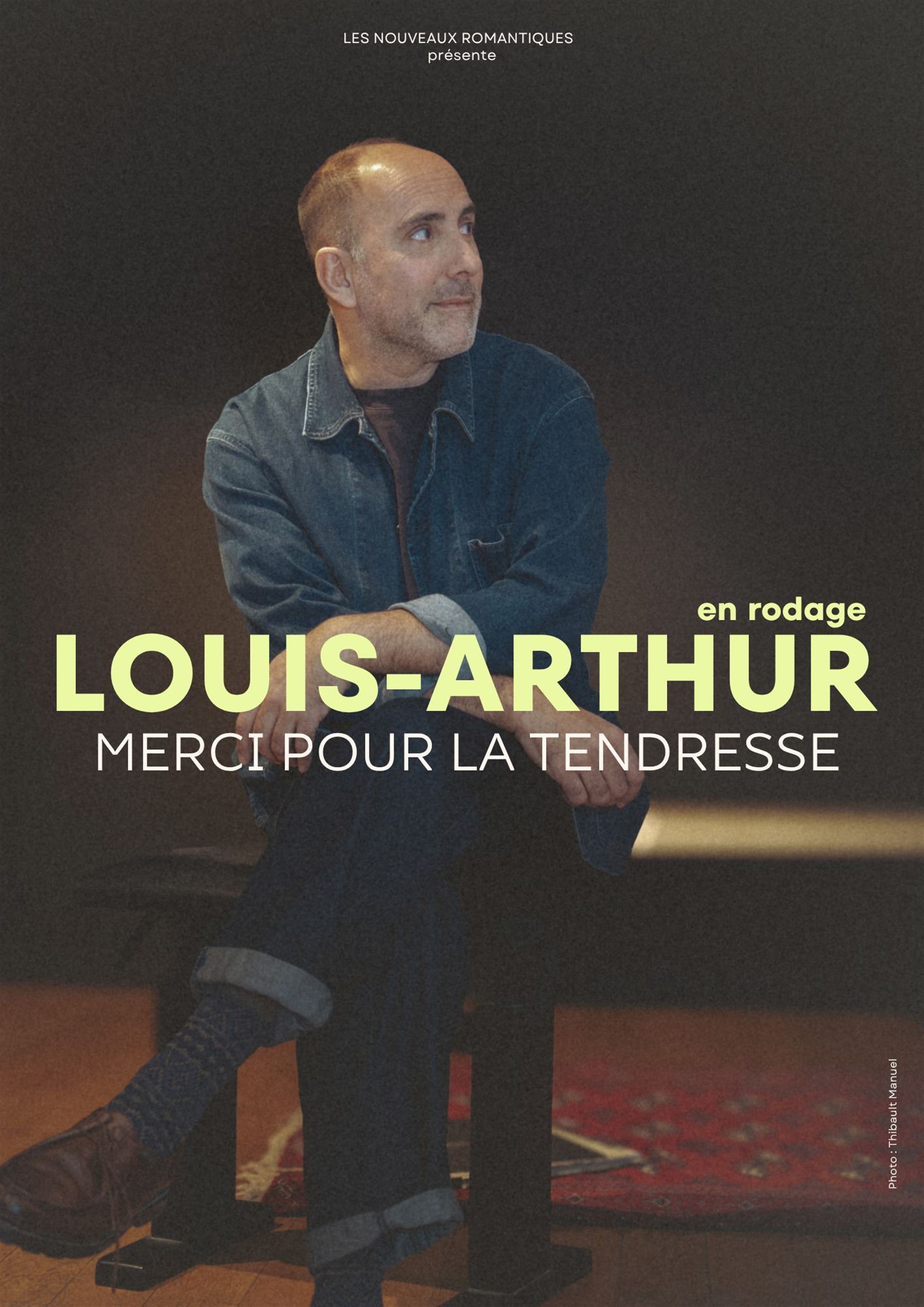 Louis-Arthur dans Merci pour la tendresse