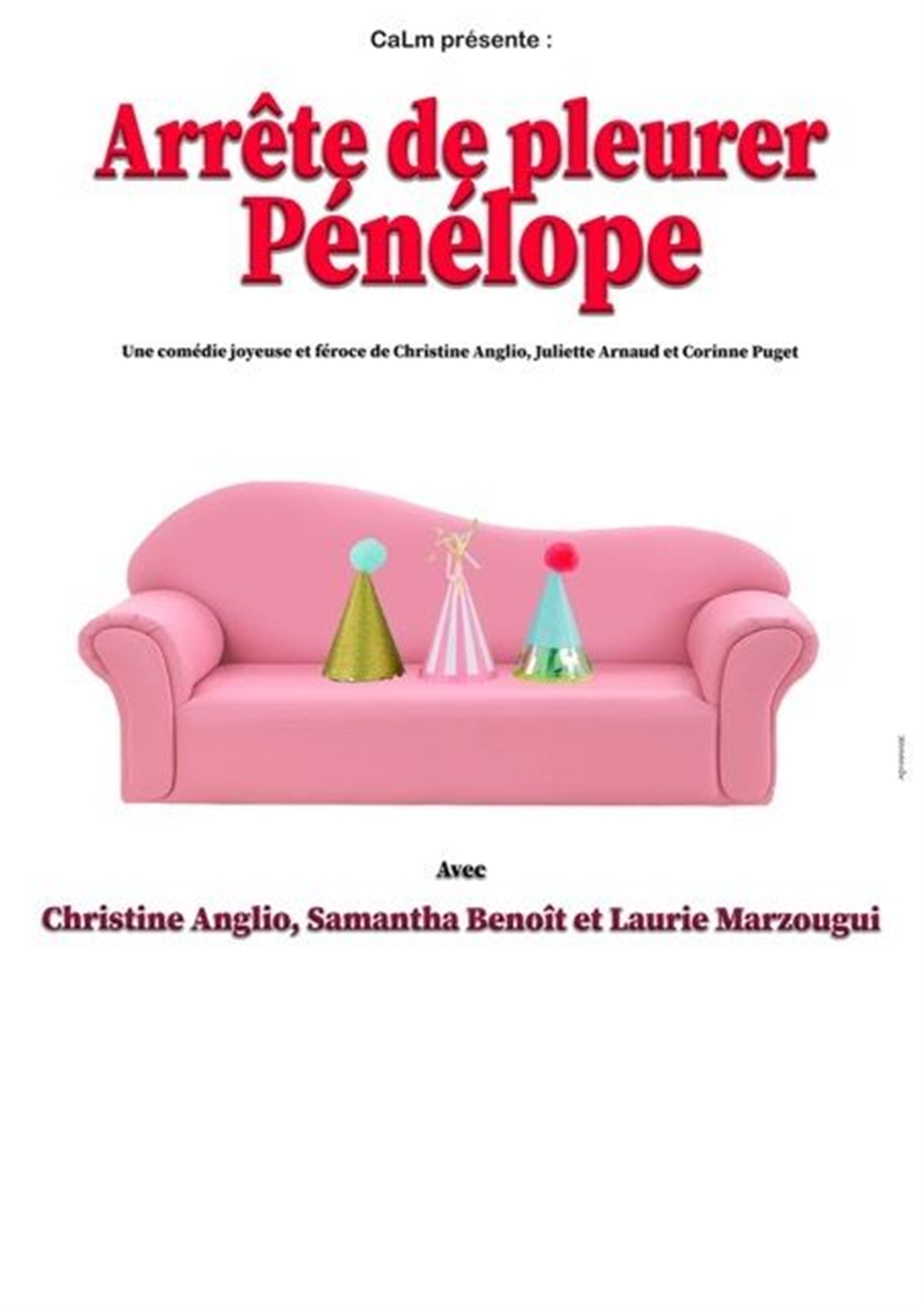 Arrête de pleurer Pénélope
