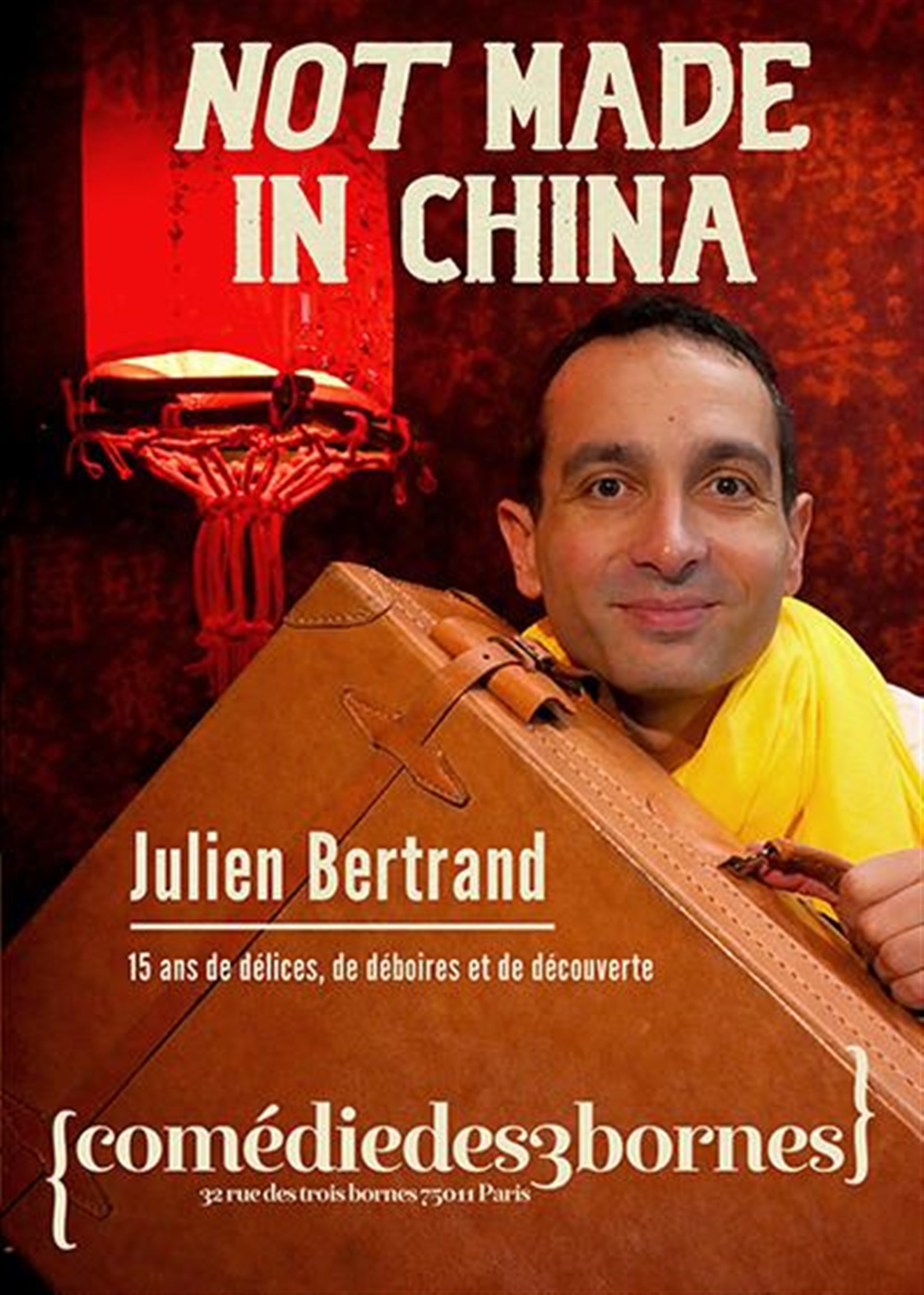 Julien Bertrand dans Not Made in China