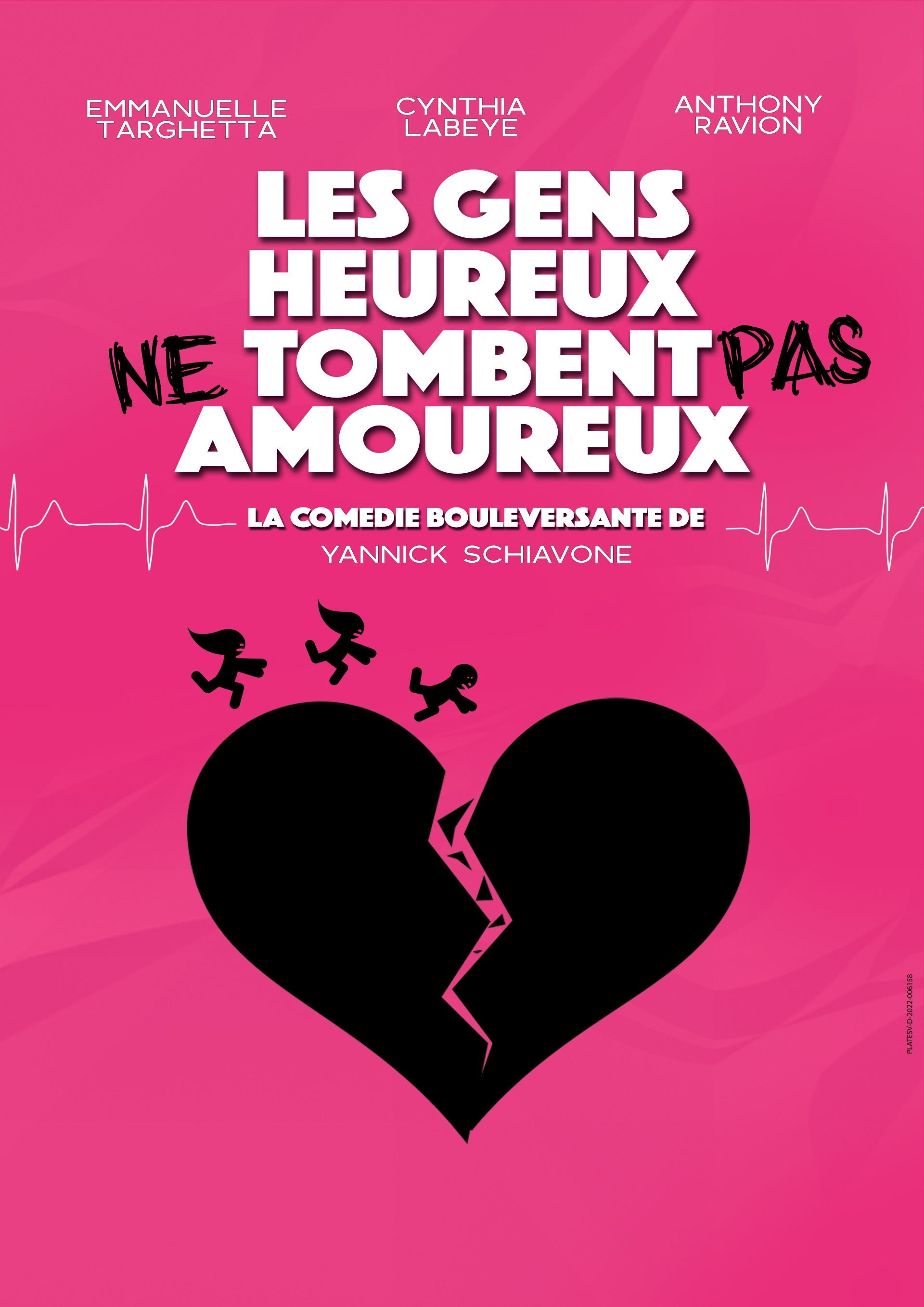 Les gens heureux ne tombent pas amoureux