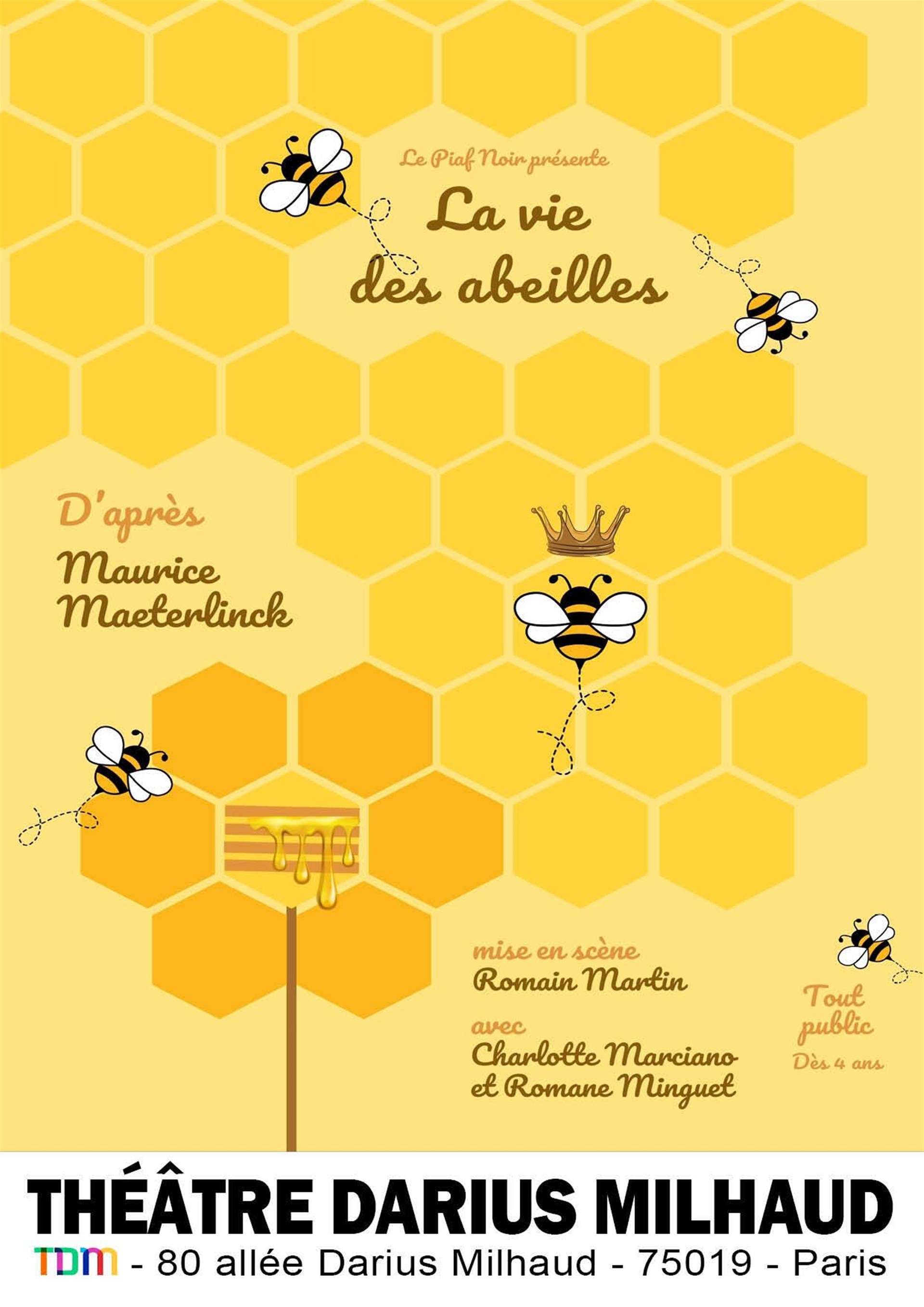 La vie des abeilles