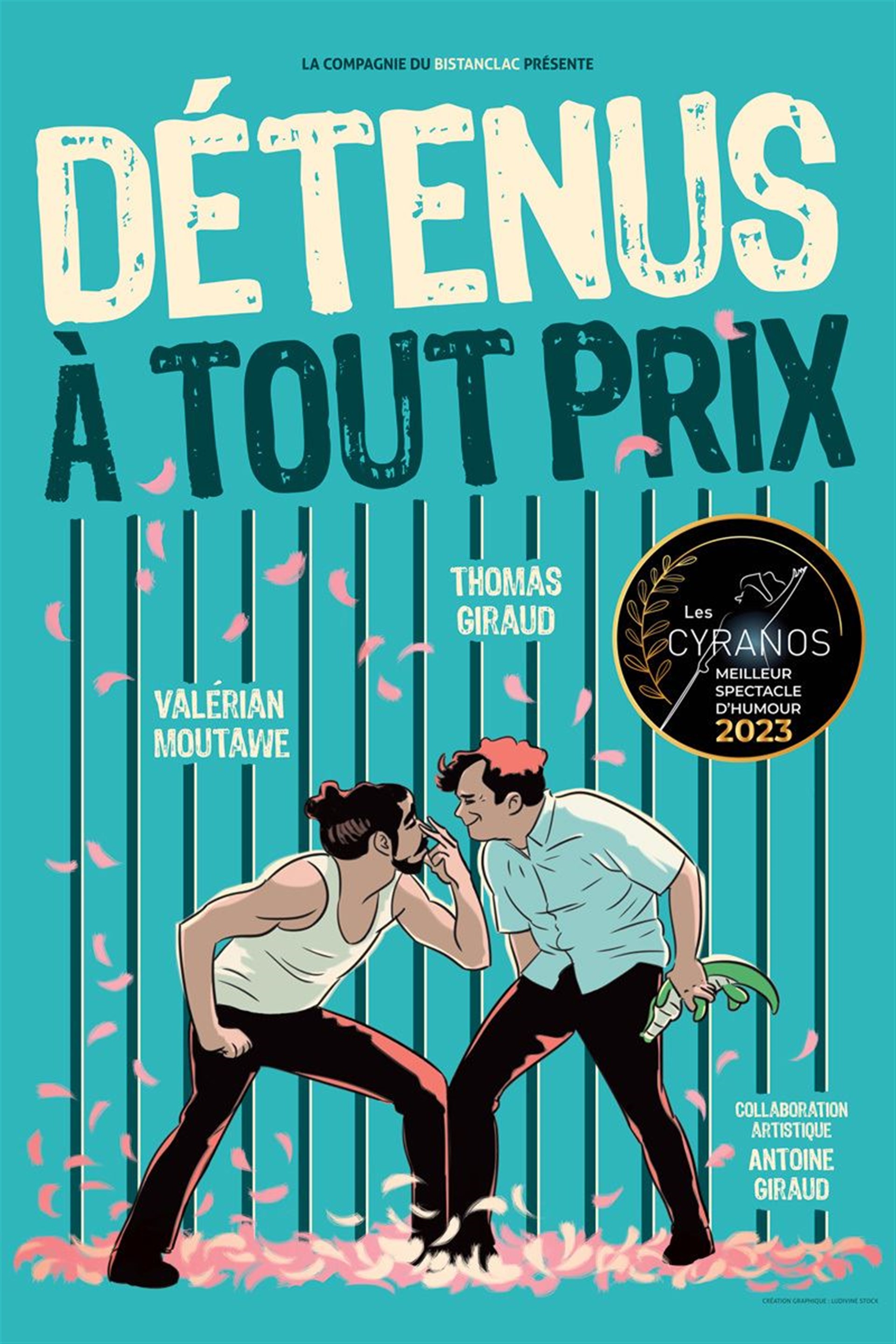Détenus à tout prix