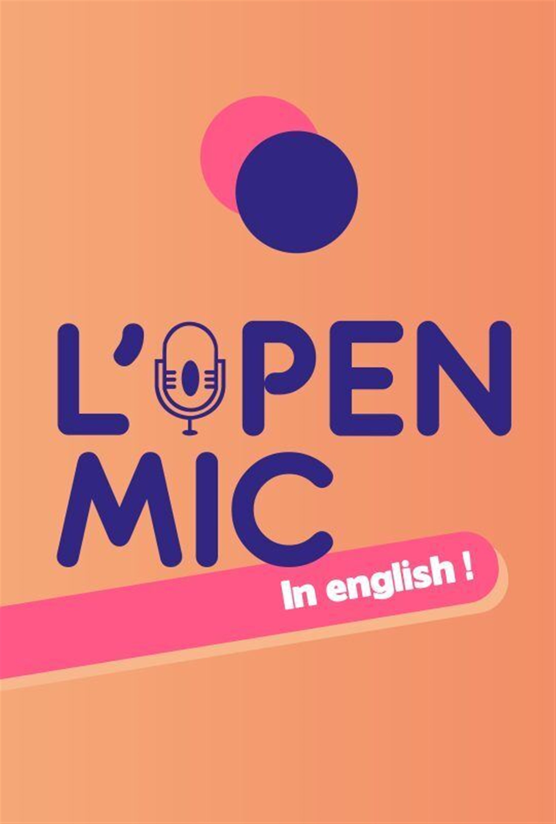 L'Open Mic in English !