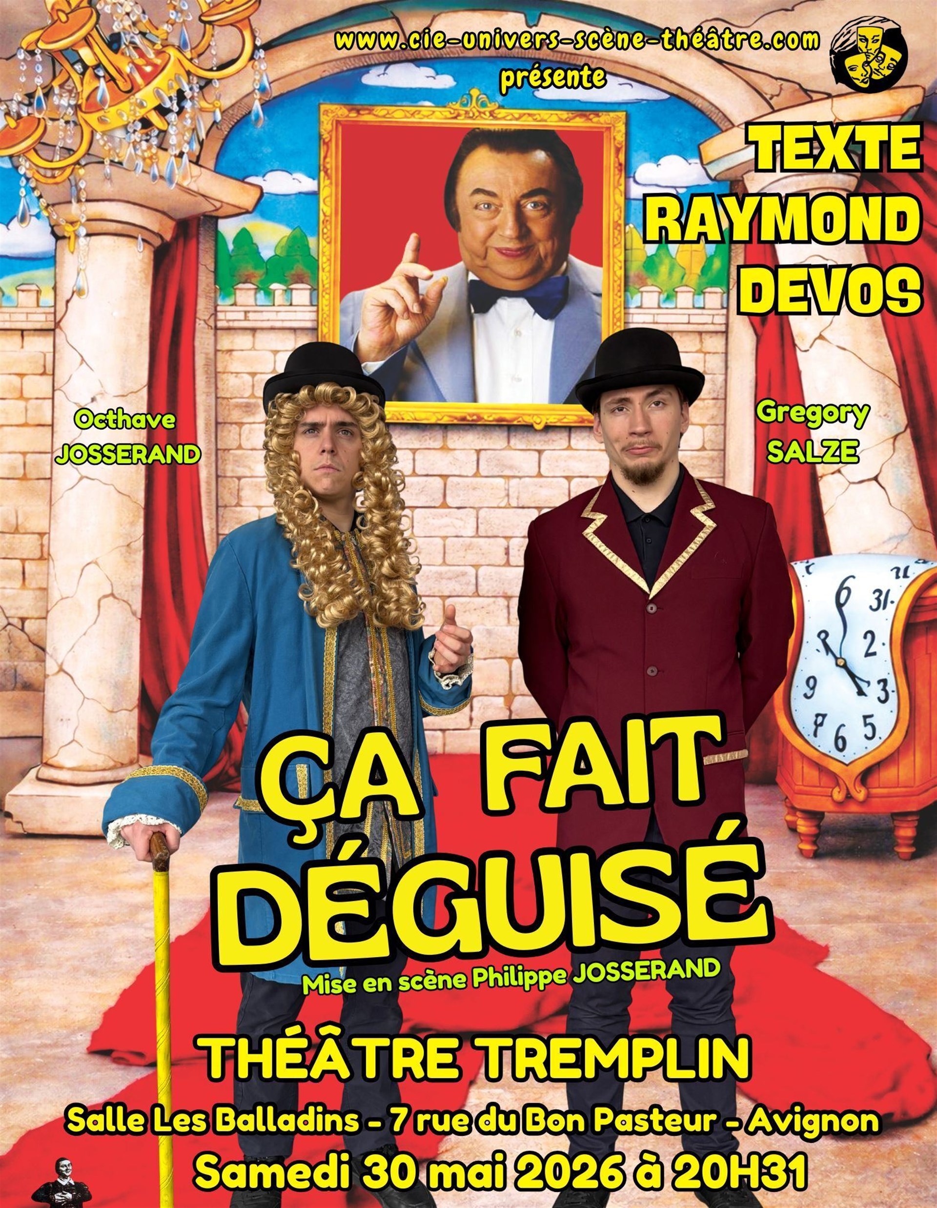 Ça fait déguisé !